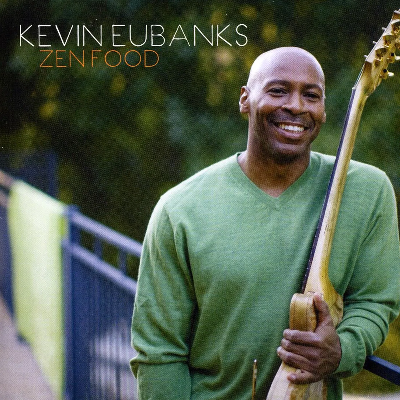 Kevin Eubanks ZEN FOOD CD