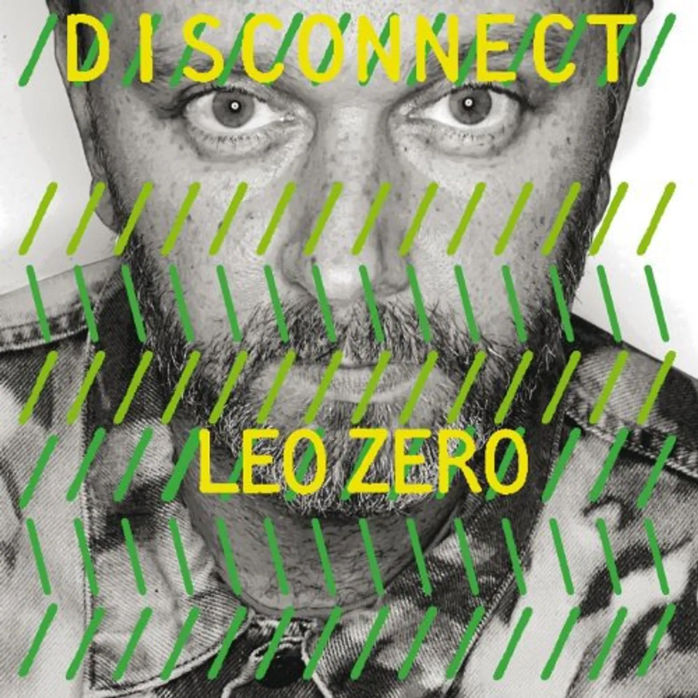 Leo Zero Disconnect Vinyl Record