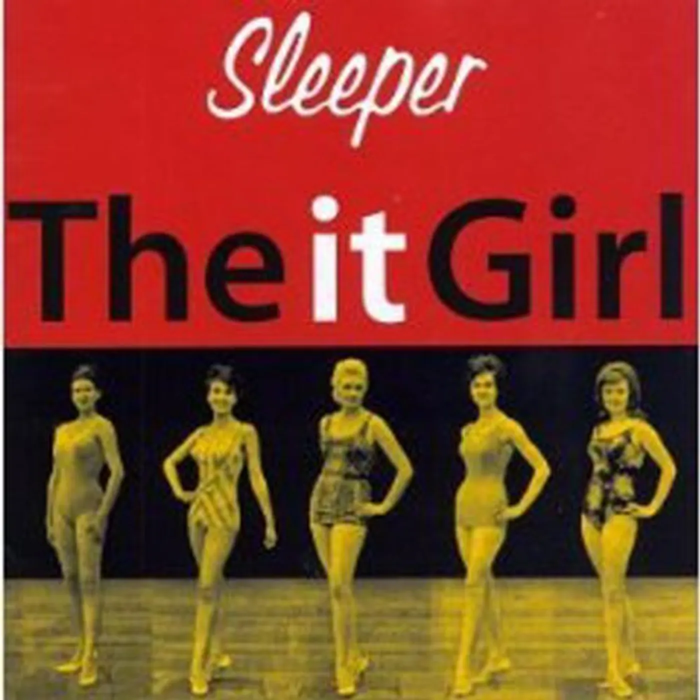 Sleeper IT GIRL CD