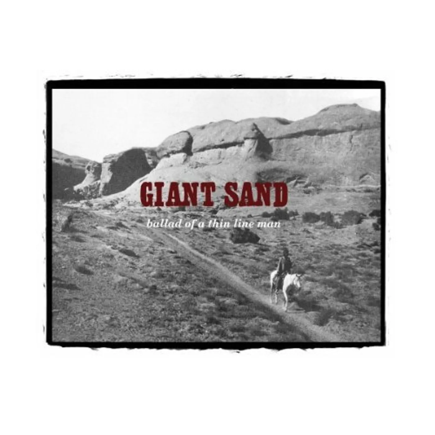 Giant Sand Ballad Of A Thin Line Man Vinyl Record