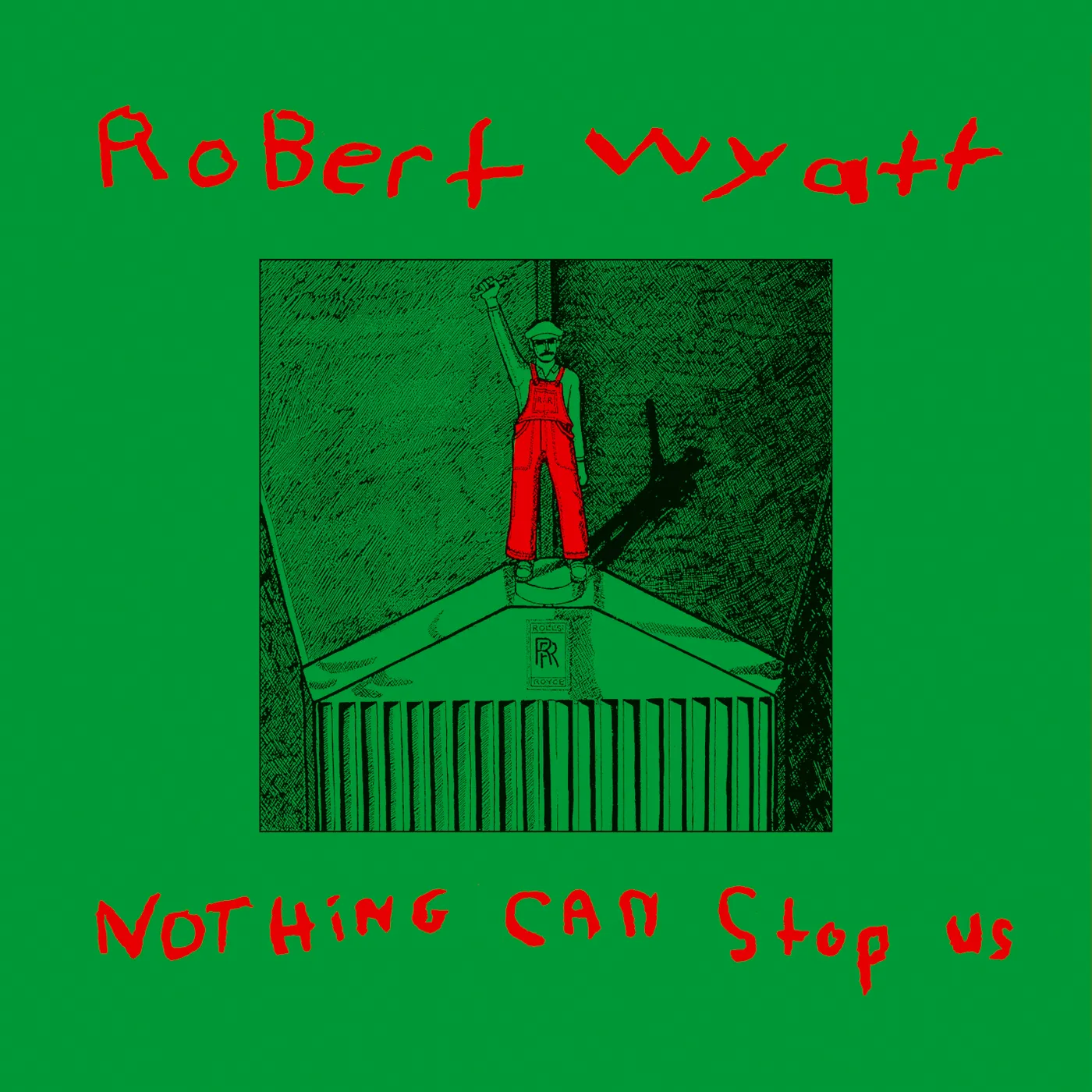 Robert Wyatt Nothing Can Stop Us Vinyl Record