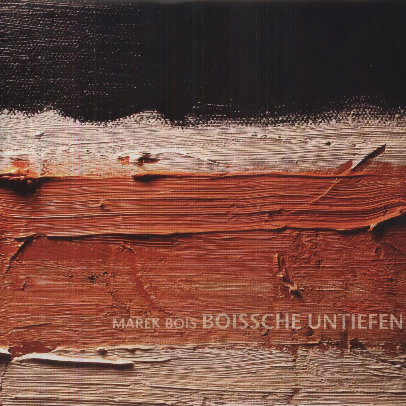 Marek Bois BOISSCHE UNTIEFEN Vinyl Record - w/CD