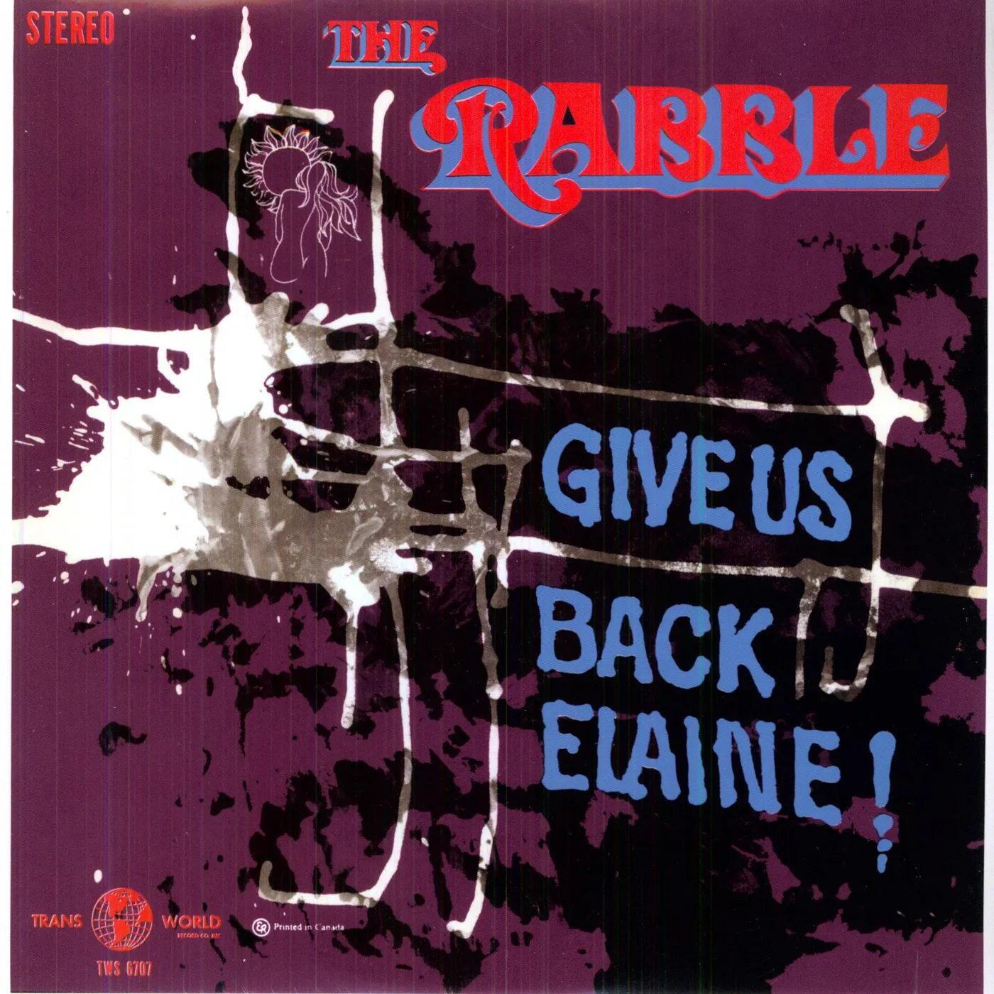 The Rabble Give Us Back Elaine Vinyl Record