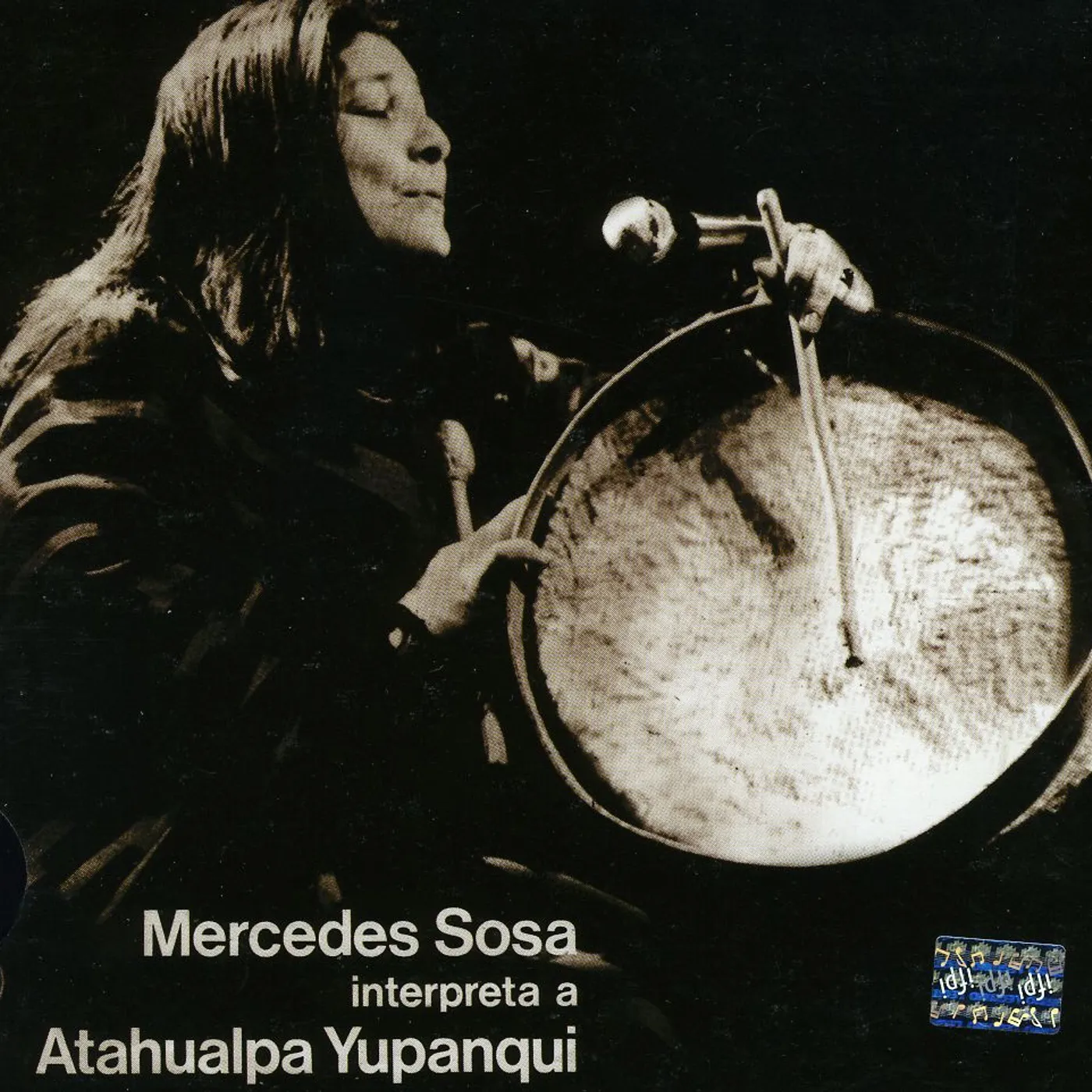 Mercedes Sosa INTERPRETA A ATAHUALPA YUPANQUI CD