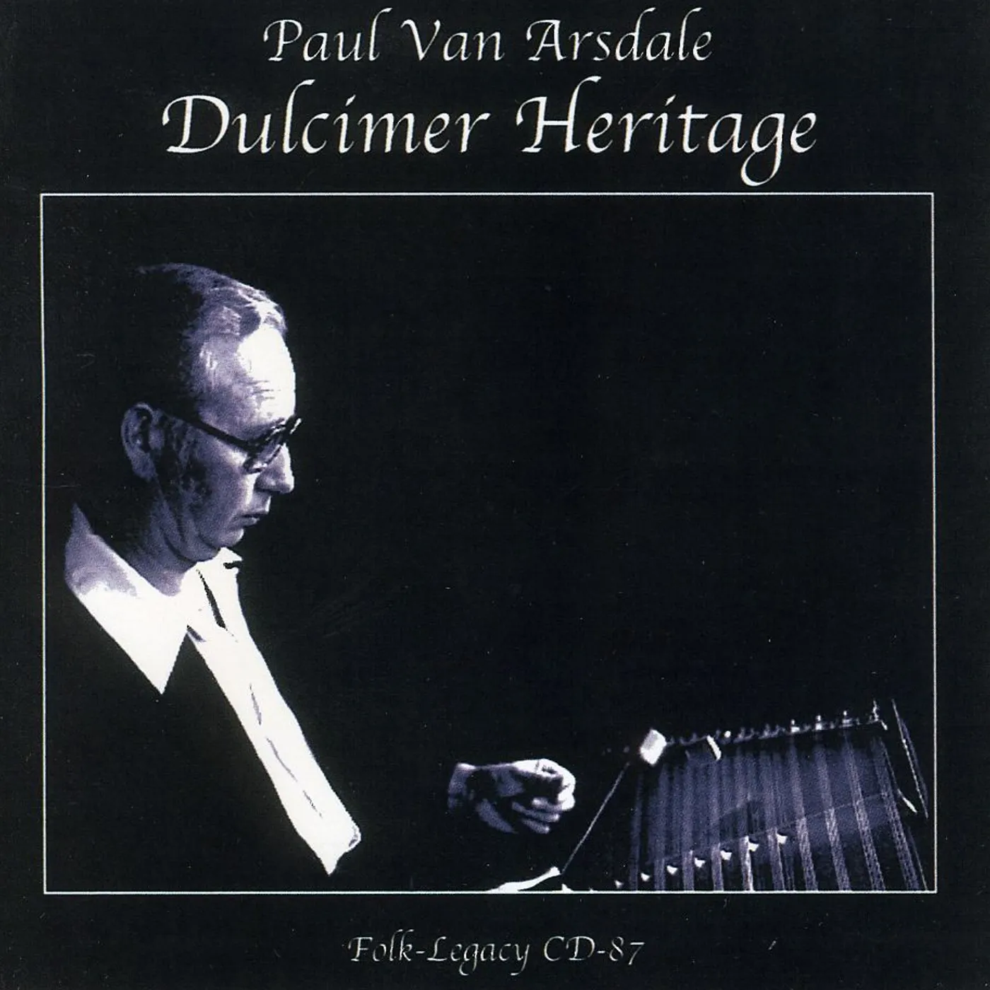 Paul Van Arsdale DULCIMER HERITAGE CD