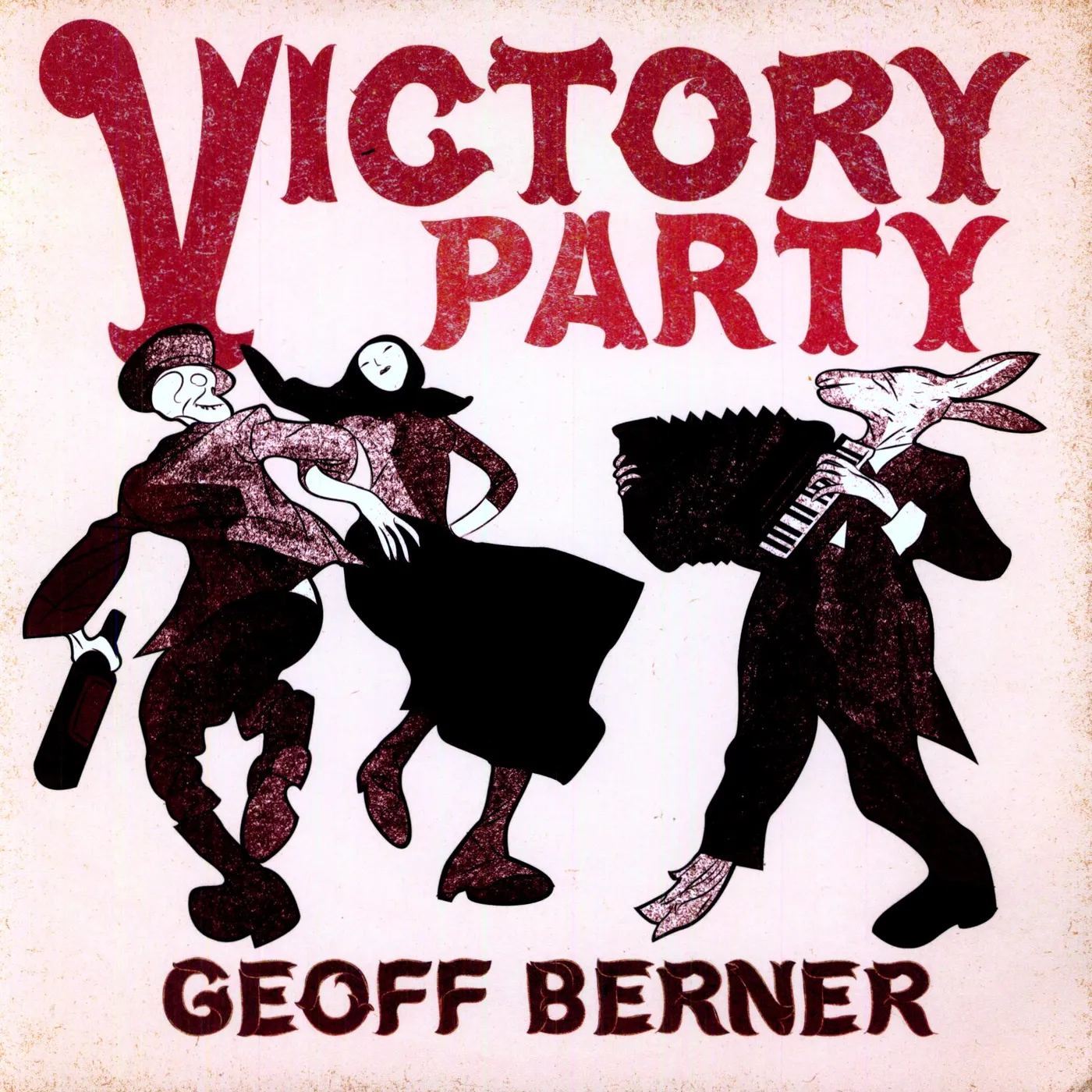 Geoff Berner Victory Party Vinyl Record