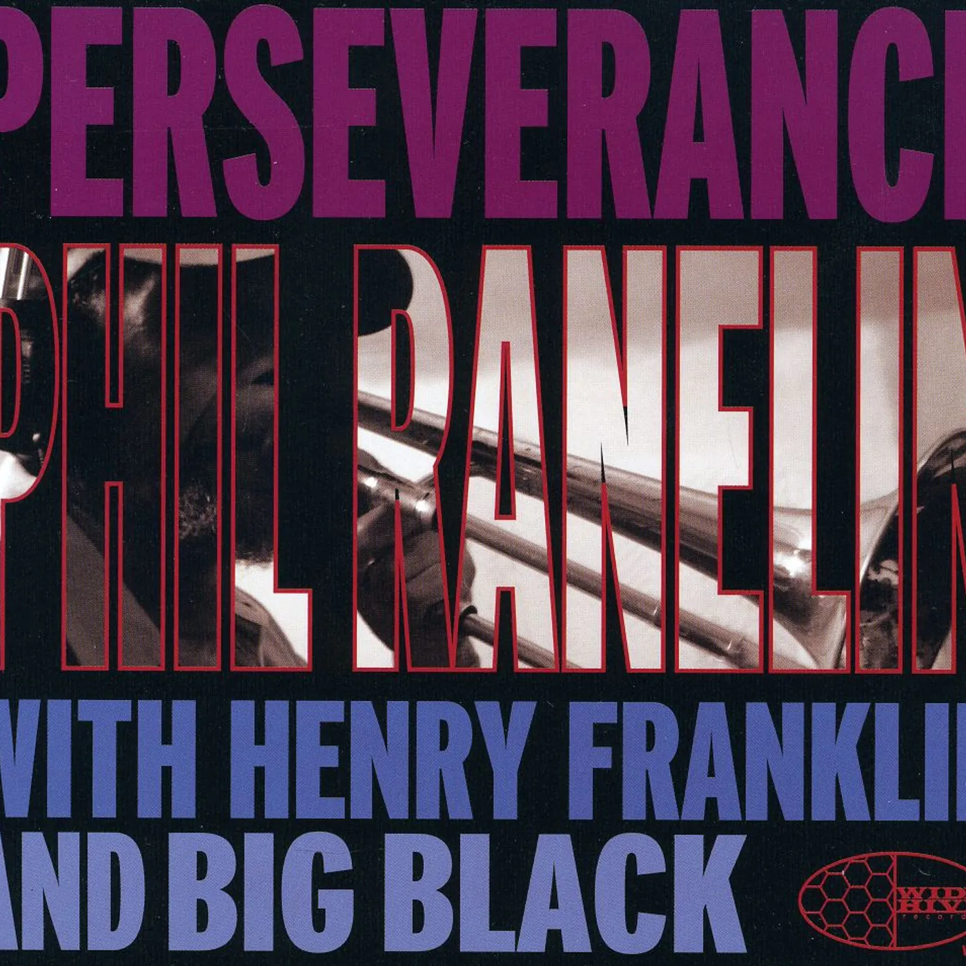 Phil Ranelin PERSEVERENCE CD