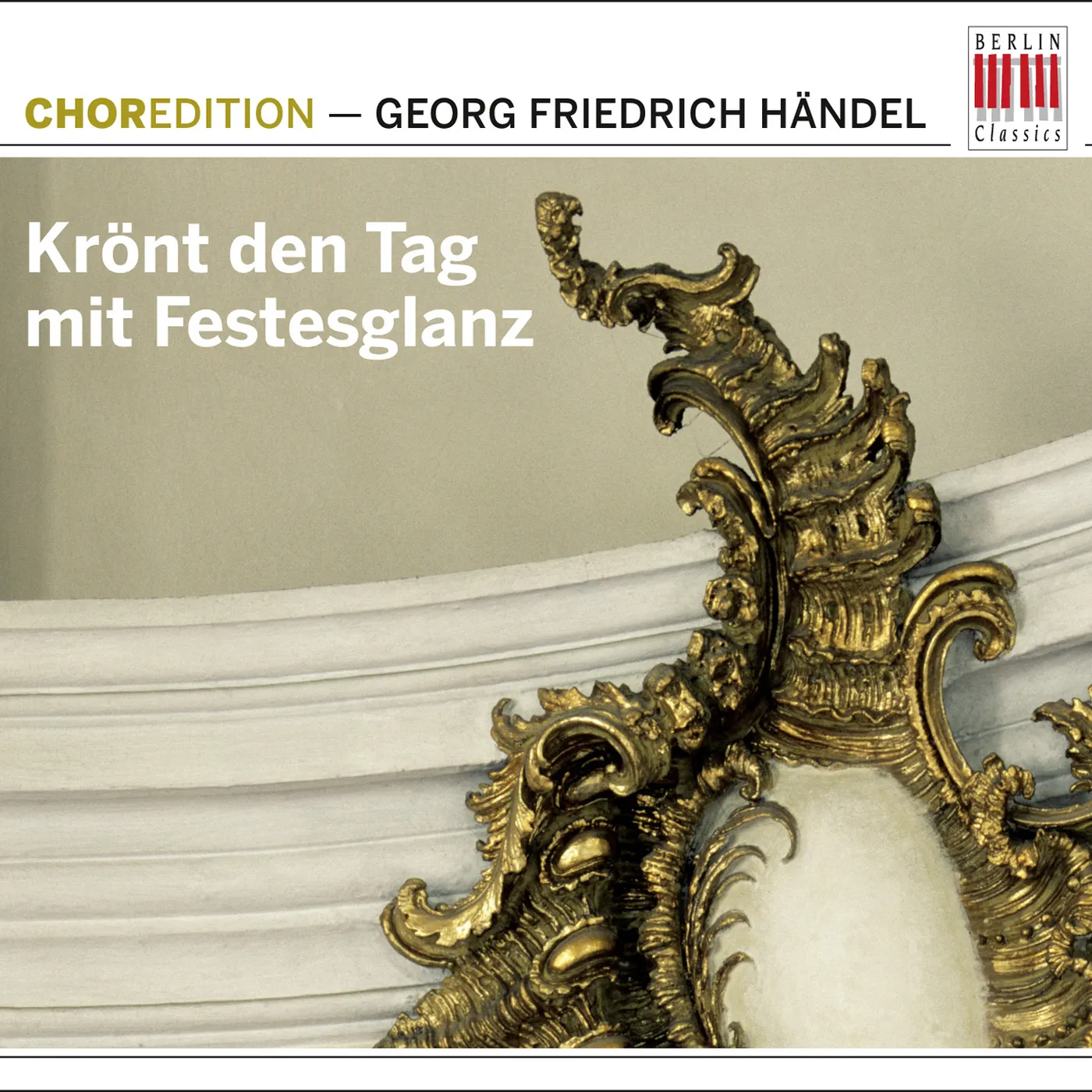Handel KRONT DEN TAG MIT FESTESGLANZ CD