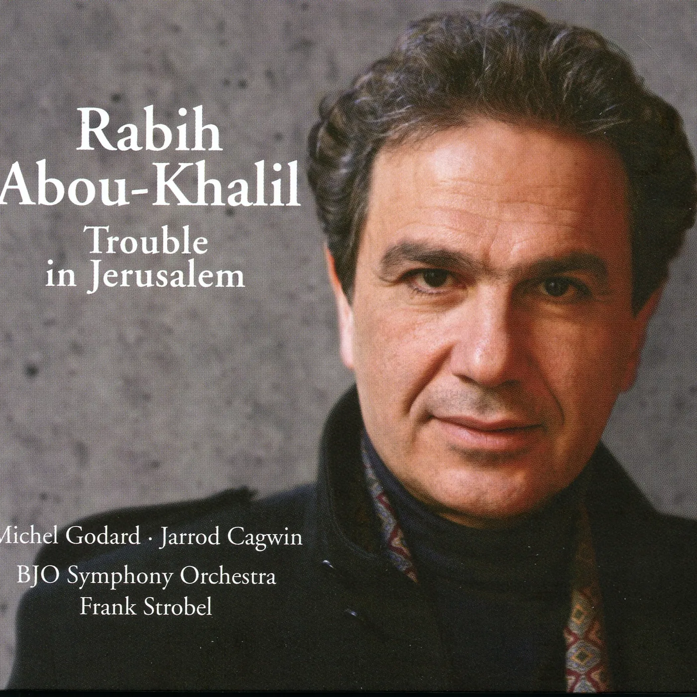 Rabih Abou-Khalil TROUBLE IN JERUSALEM CD