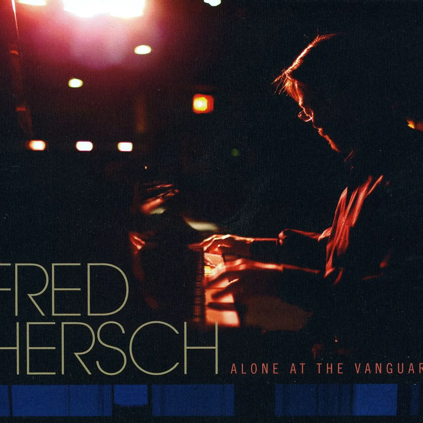 Fred Hersch ALONE AT THE VANGUARD CD