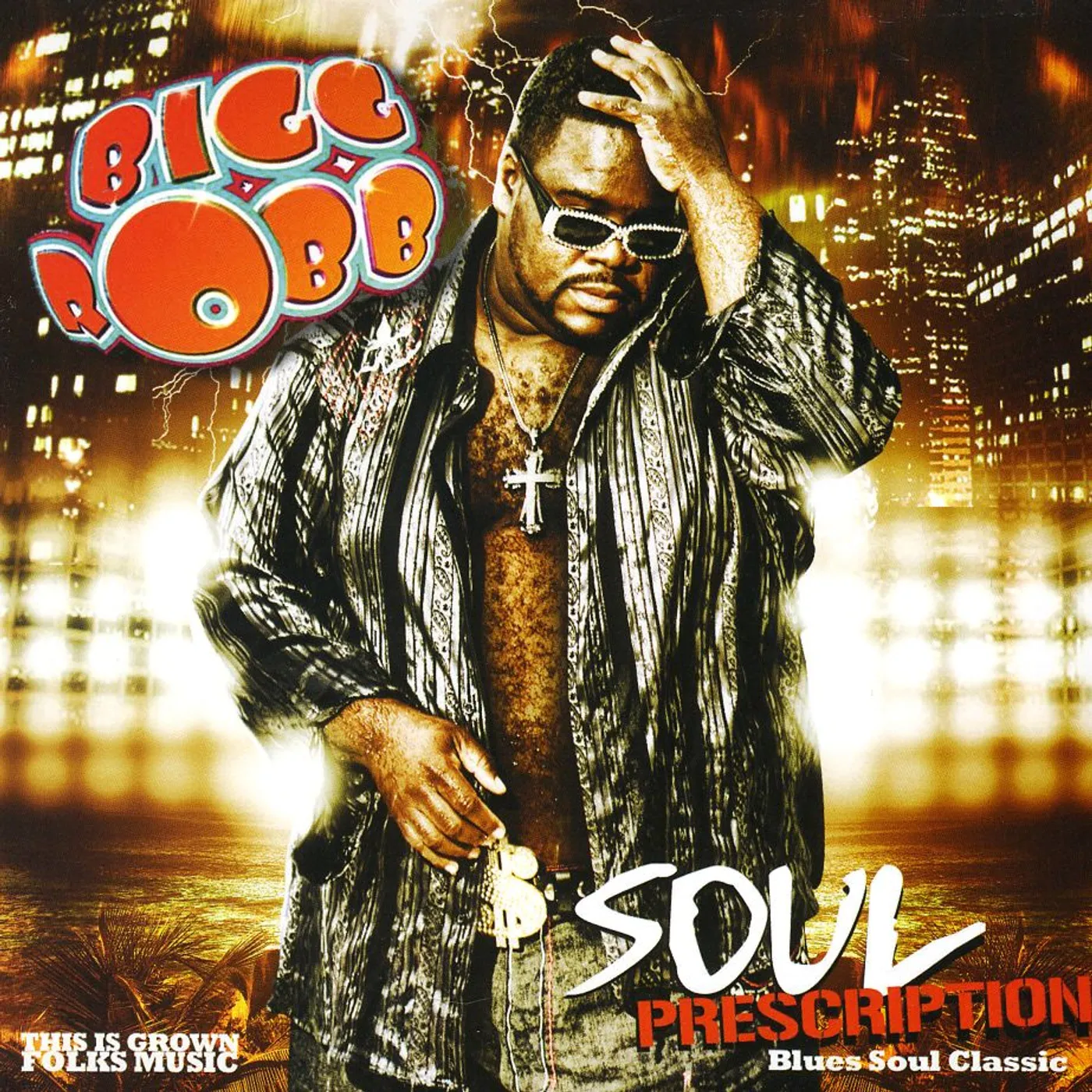Bigg Robb SOUL PRESCRIPTION CD