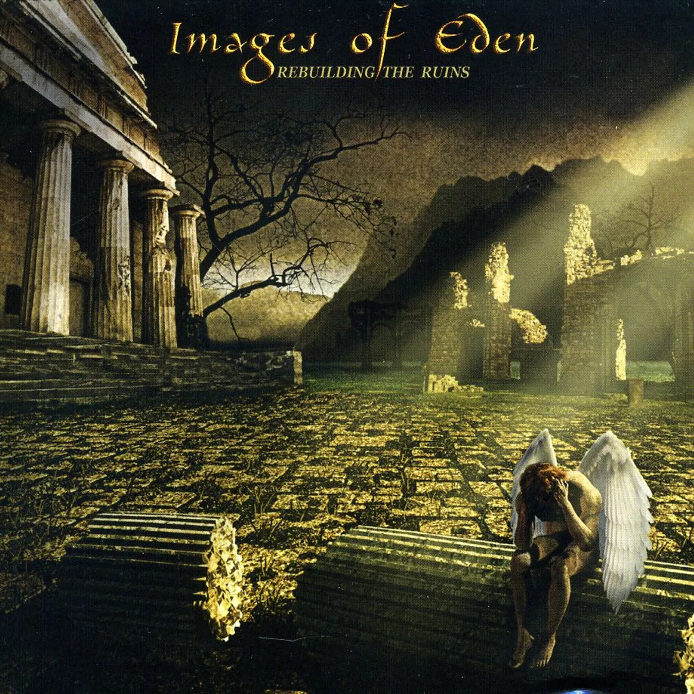 Images Of Eden REBUILDING THE RUINS CD