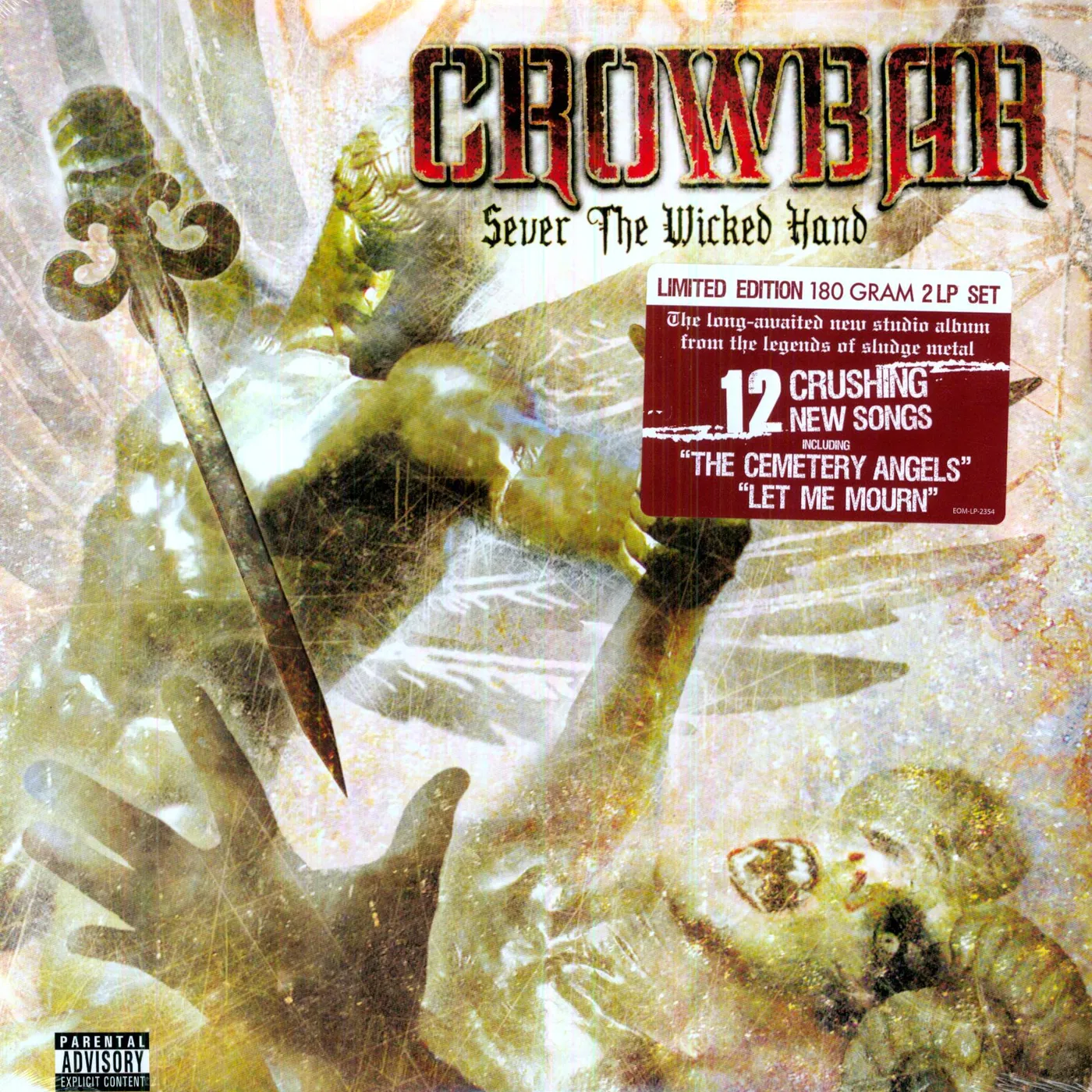 Crowbar Sever The Wicked Hand Vinyl Record