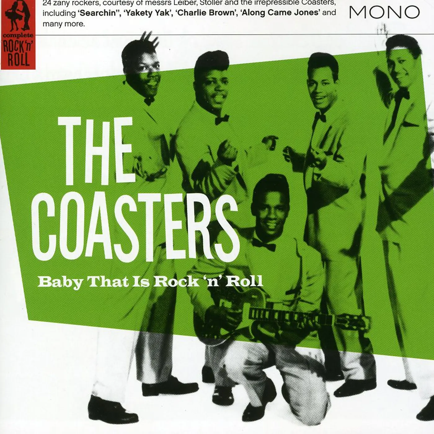 Coasters BABY WHAT IS ROCK N ROLL CD