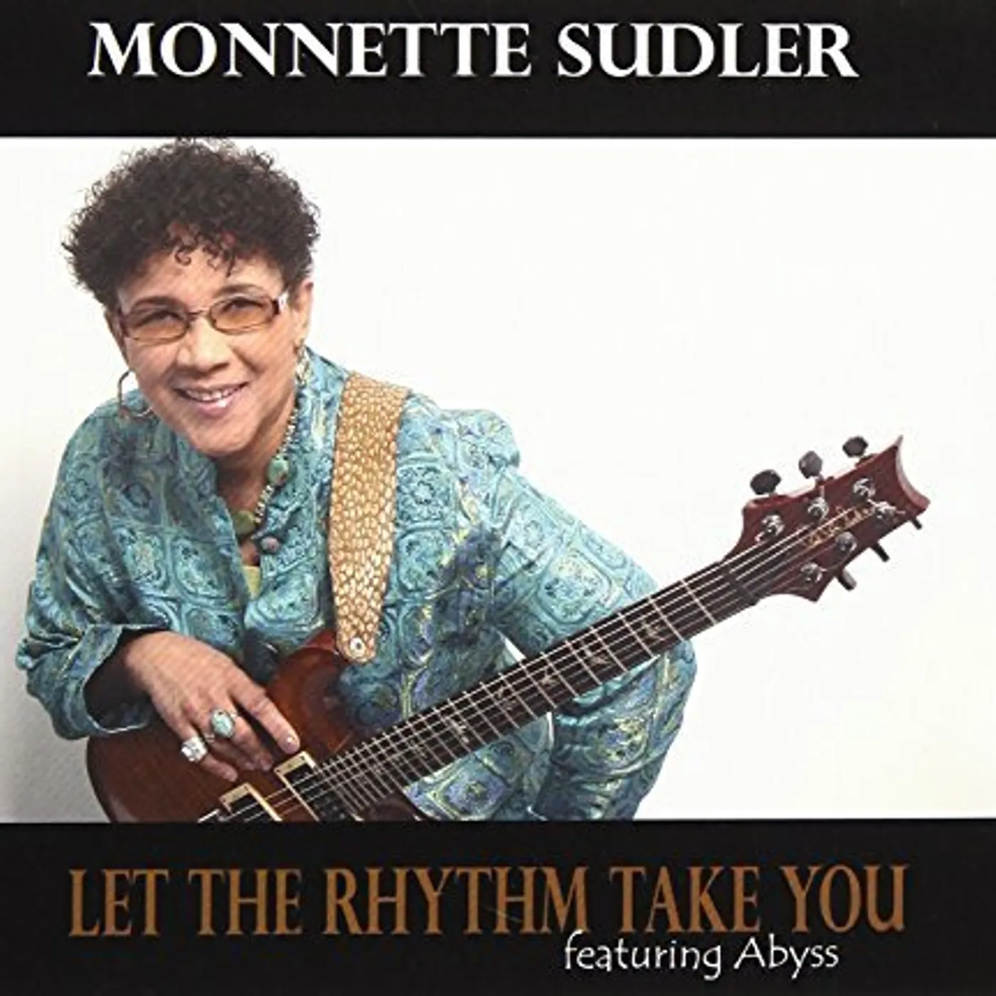 Monnette Sudler LET THE RHYTHM TAKE YOU CD