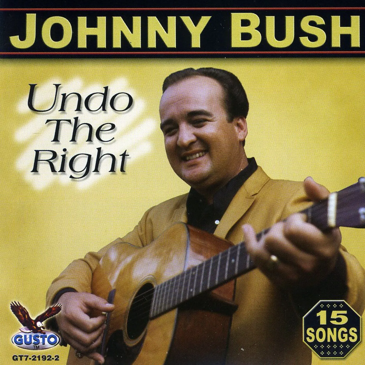 Johnny Bush UNDO RIGHT CD