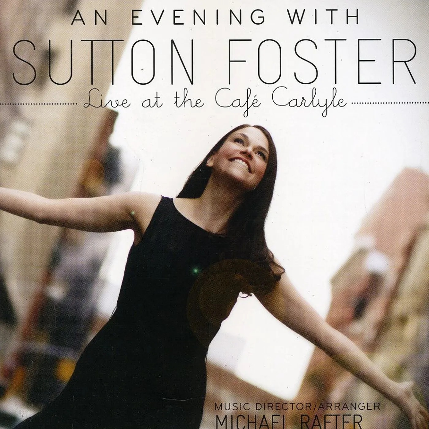 AN EVENING WITH SUTTON FOSTER: LIVE AT THE CAFE CD