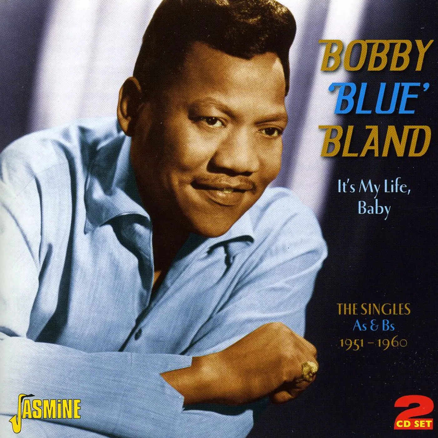 Bobby "Blue" Bland SINGLES AS & BS-1951-60 CD