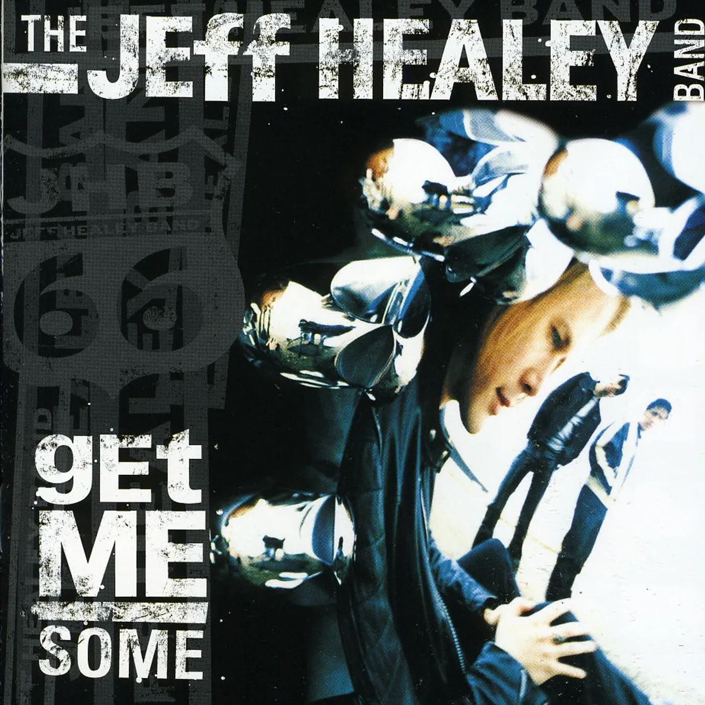 Jeff Healey GET ME SOME CD
