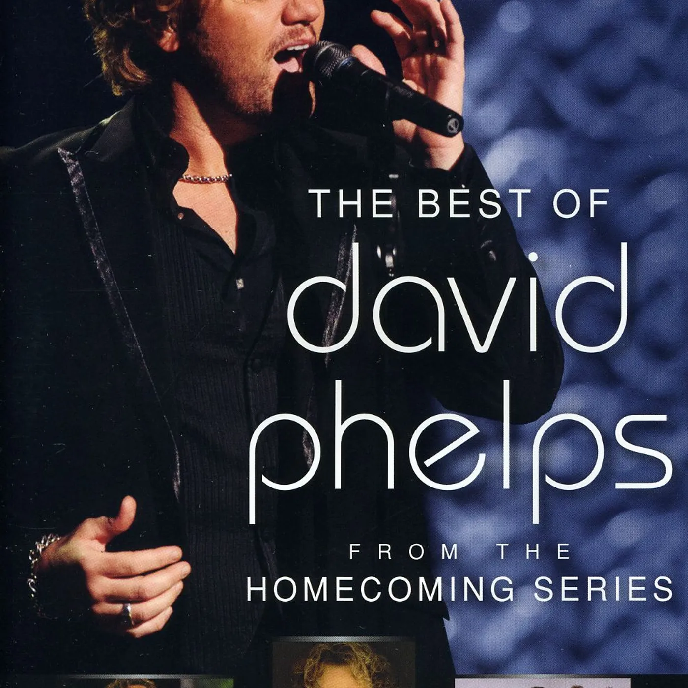 BEST OF DAVID PHELPS DVD