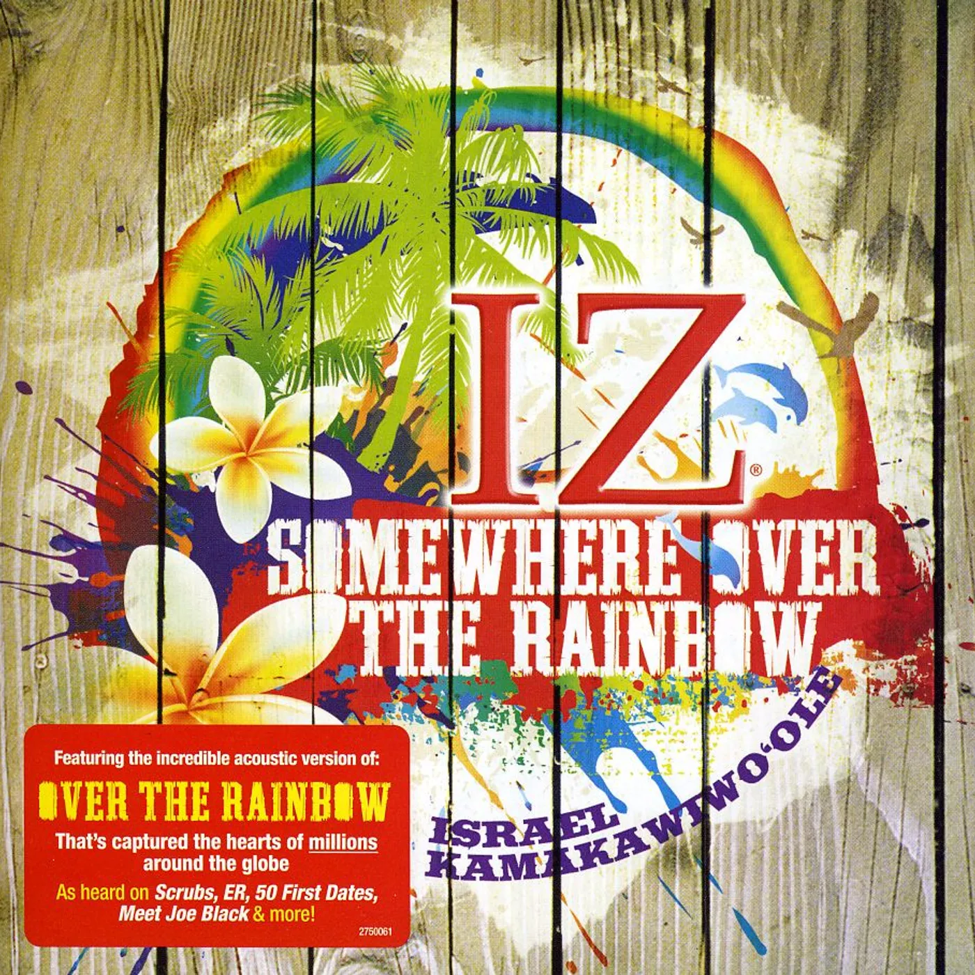 Israel IZ Kamakawiwoole SOMEWHERE OVER THE RAINBOW CD