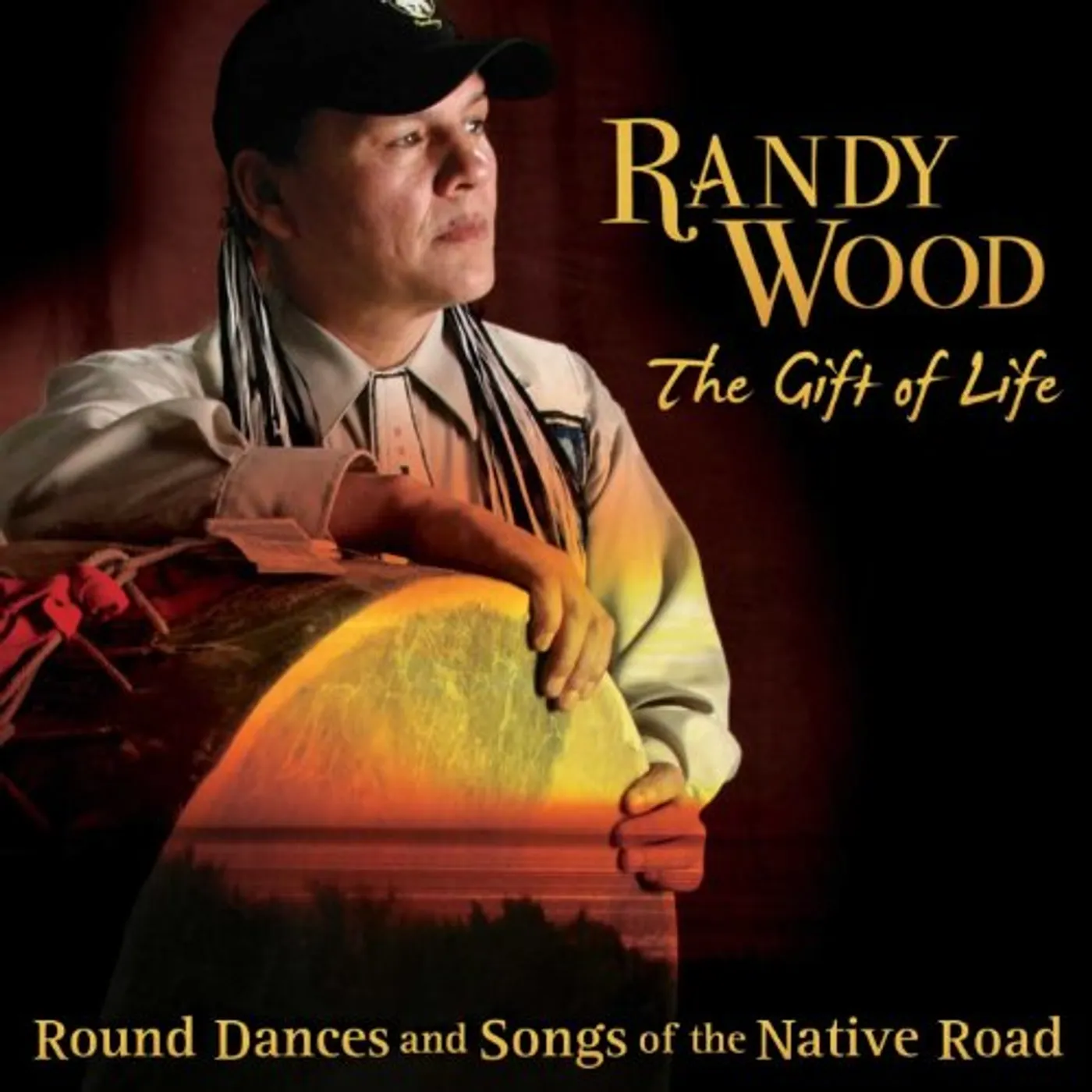 Randy Wood GIFT OF LIFE: ROUND DANCES & SONGS OF NATIVE ROAD CD