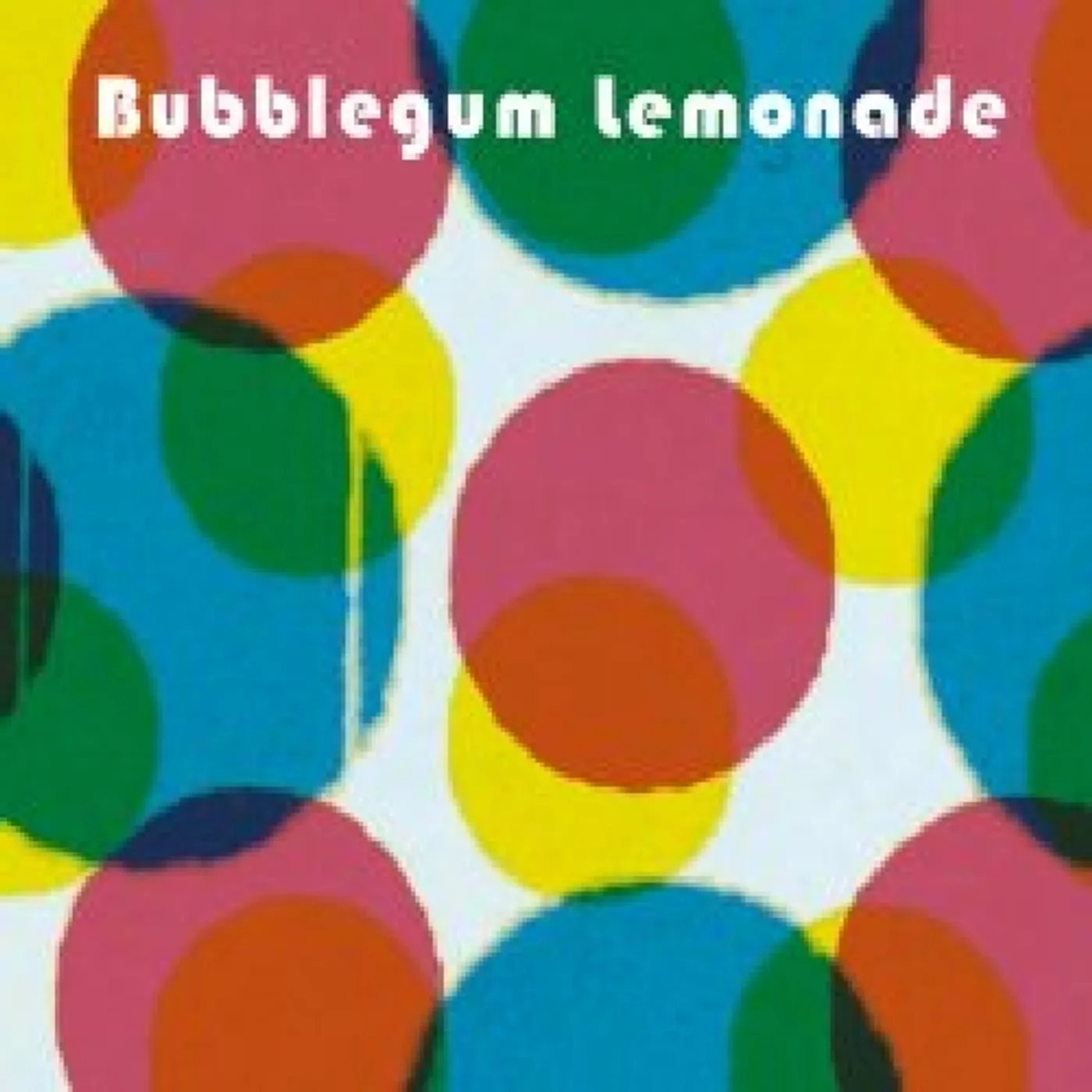 Bubblegum Lemonade SOPHOMORE RELEASE CD