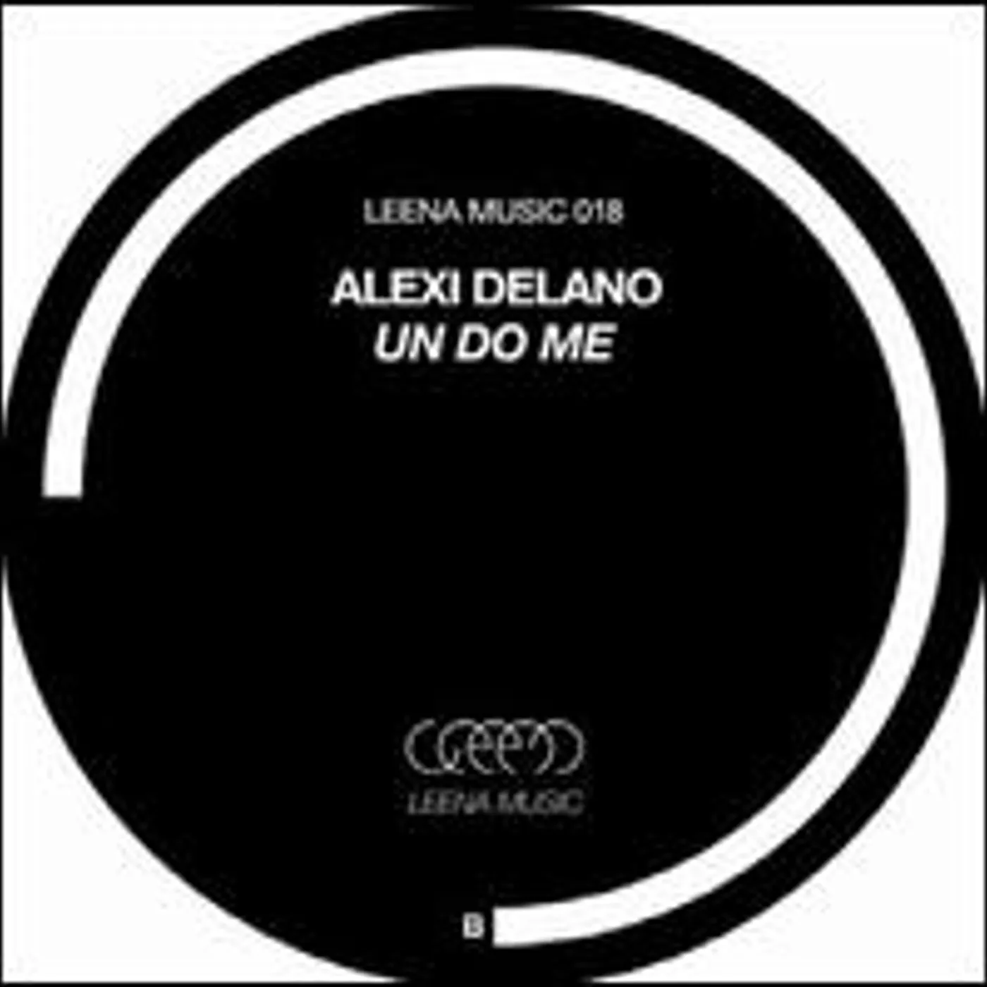 Alexi Delano UN DO ME Vinyl Record