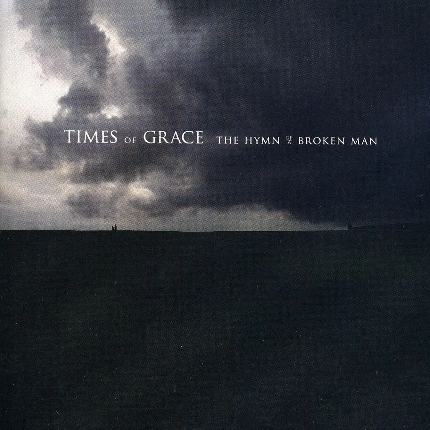 Times Of Grace HYMN OF A BROKEN MAN CD