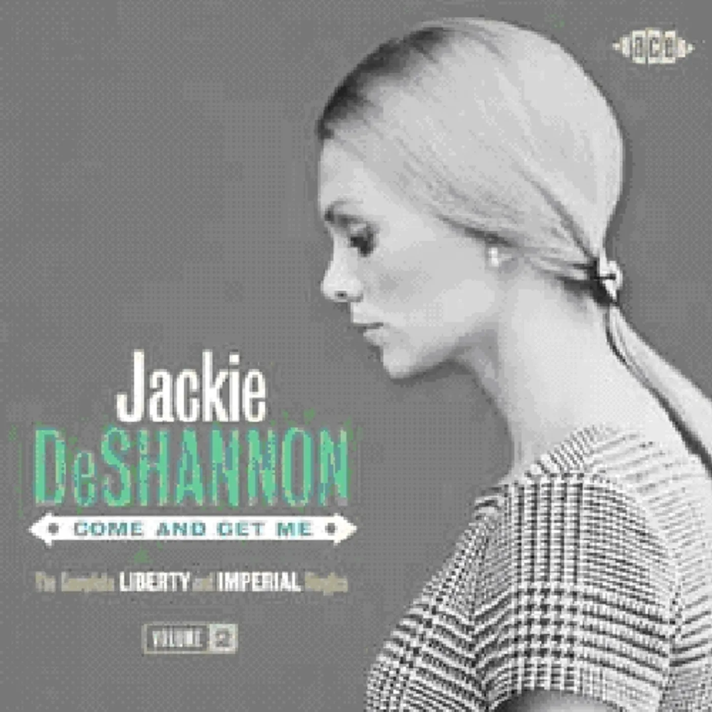 Jackie DeShannon COME & GET ME: COMPLETE LIBERTY & SINGLES 2 CD