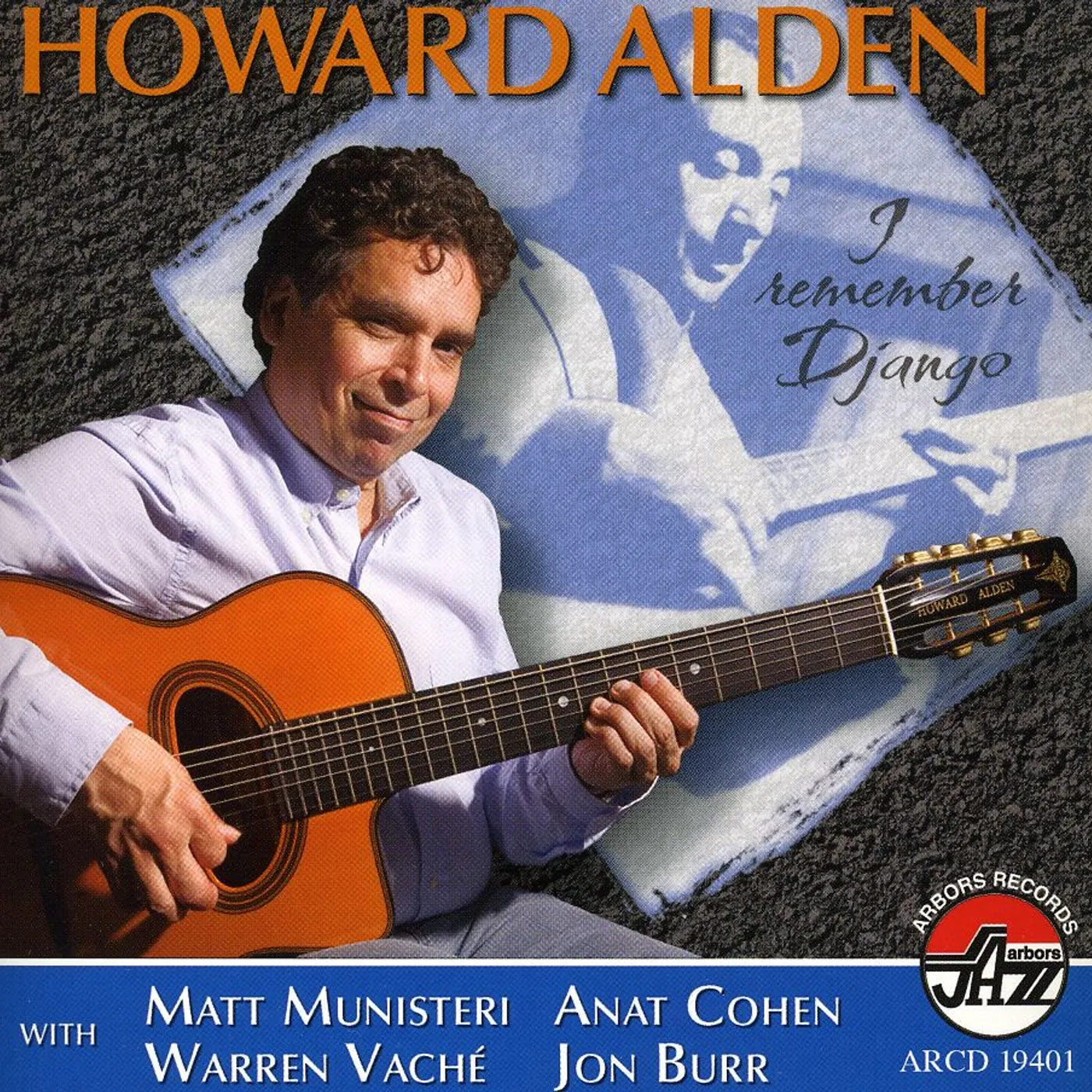 Howard Alden I REMEMBER DJANGO CD