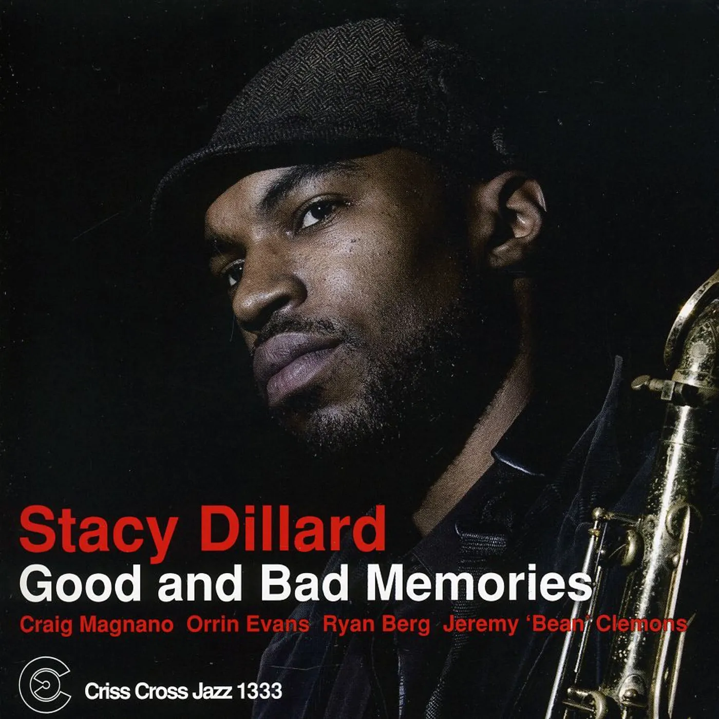 Stacy Dillard GOOD & BAD MEMORIES CD