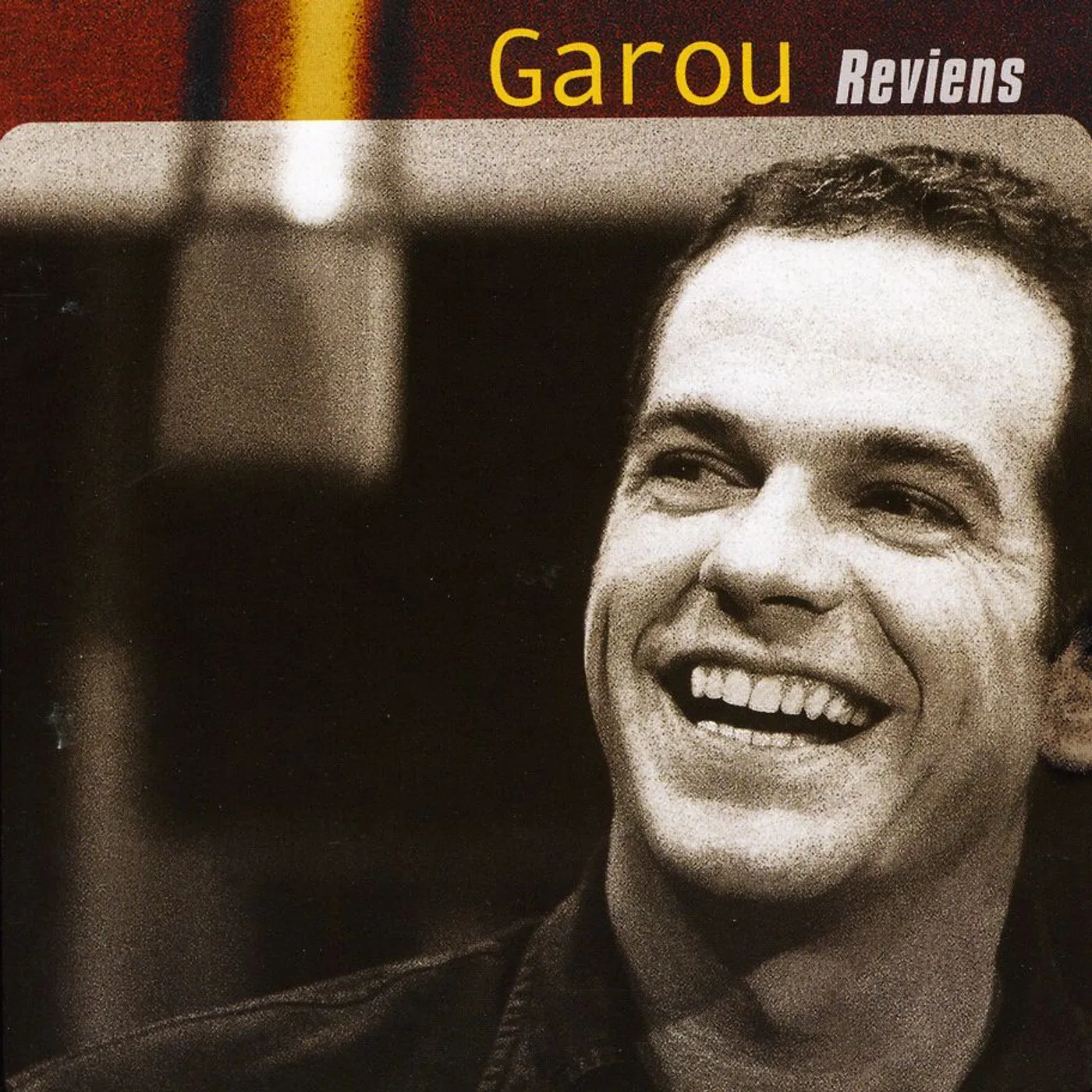 Garou REVIENS CD