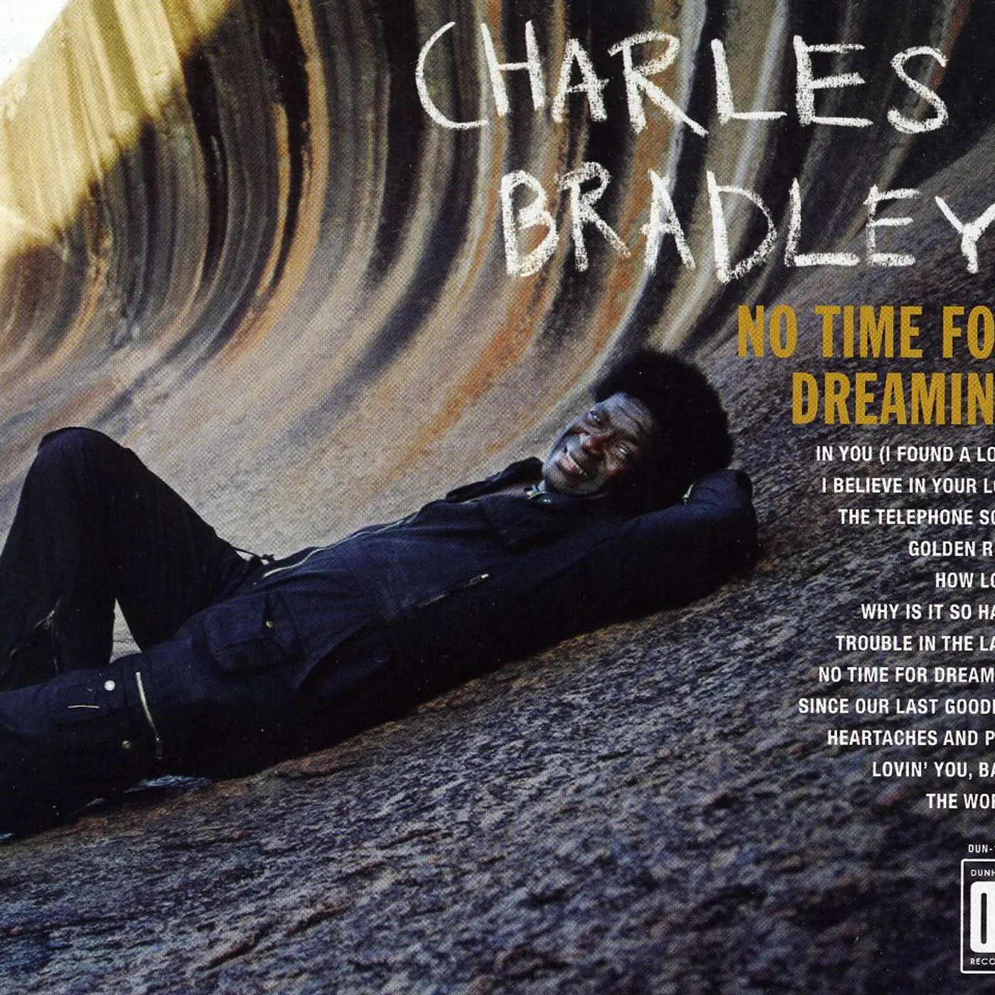Charles Bradley NO TIME FOR DREAMING CD