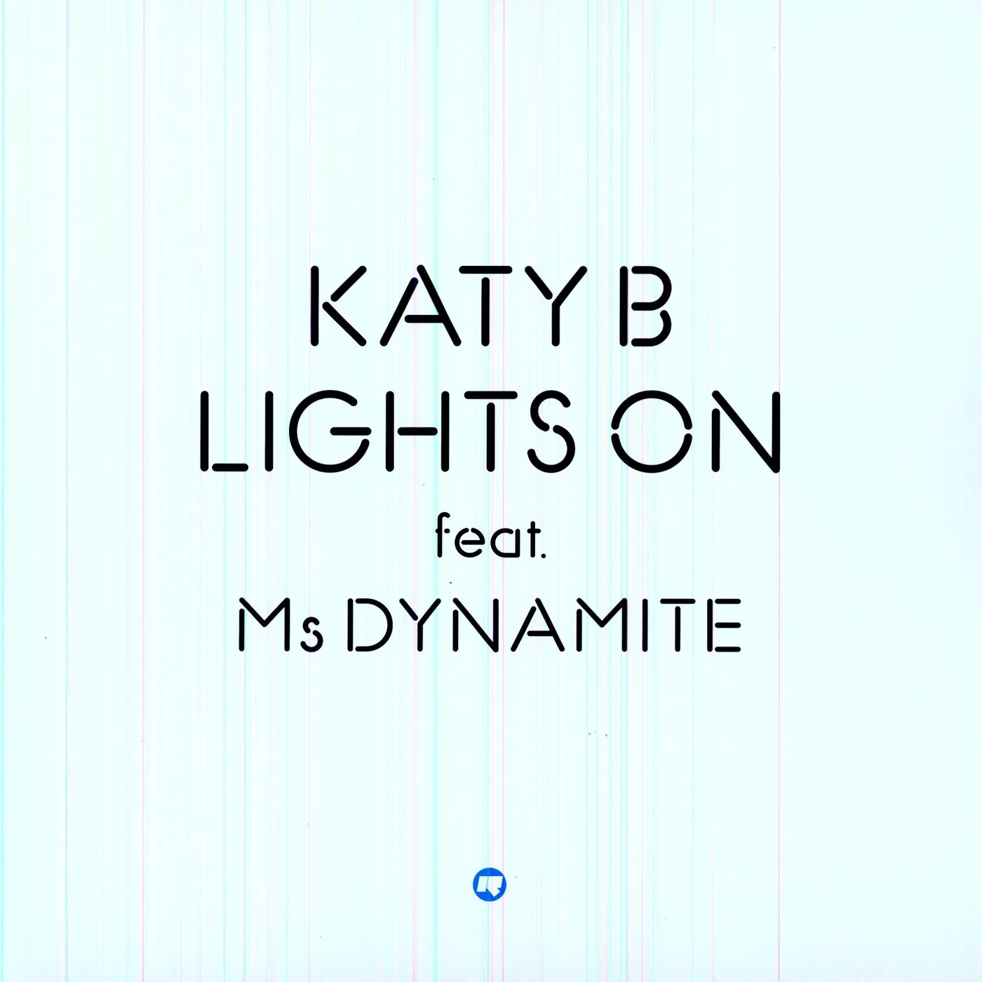 Katy B featuring Ms Dynamite Lights On Vinyl Record