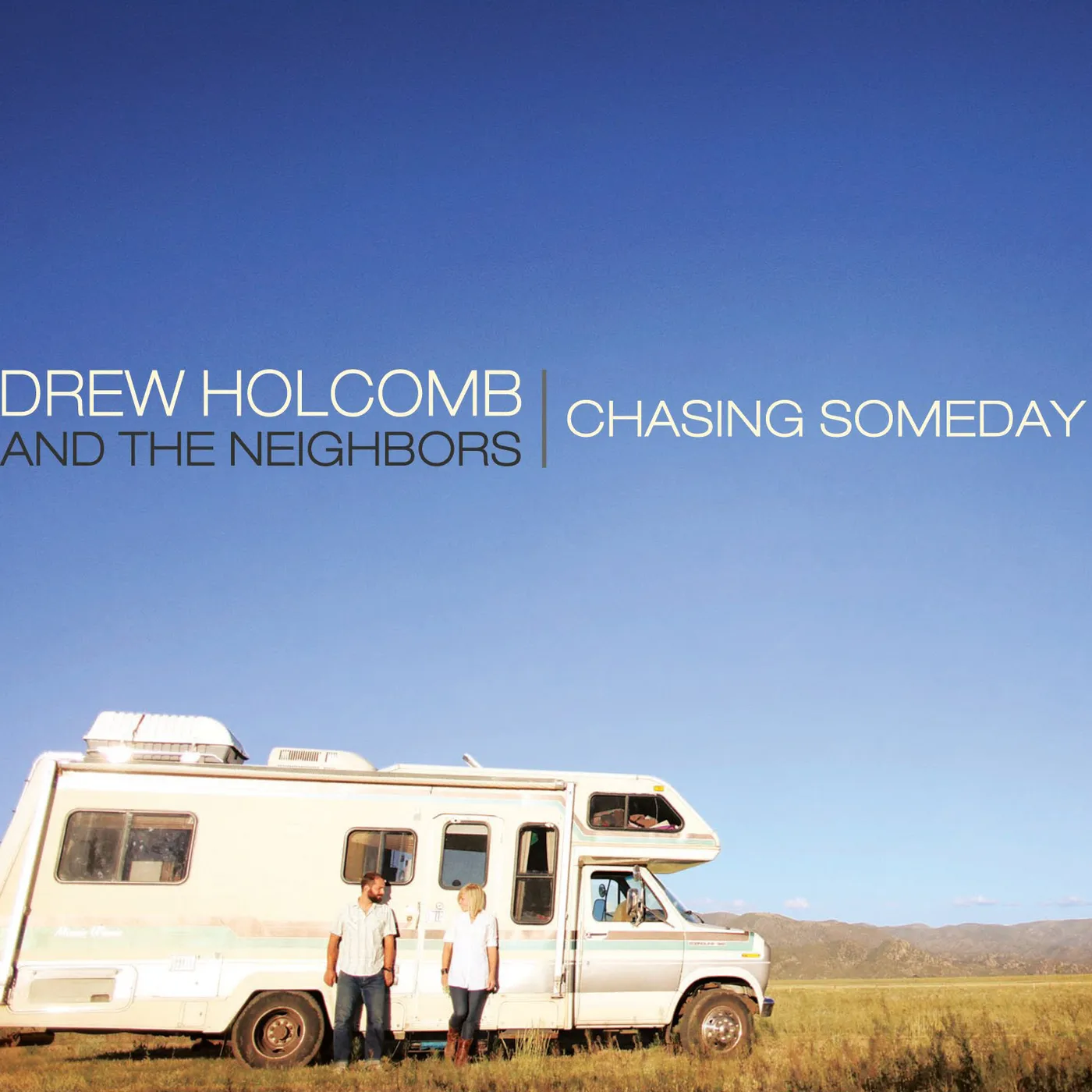 Drew Holcomb & The Neighbors CHASING SOMEDAY CD
