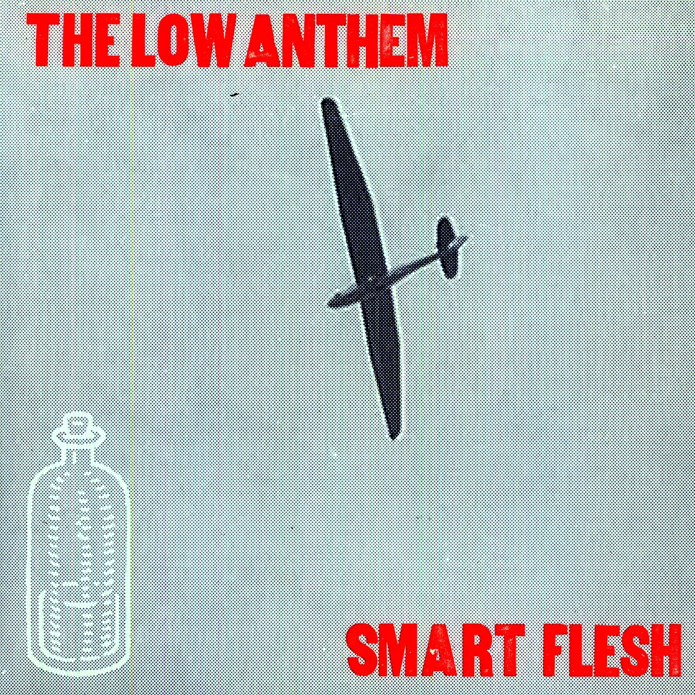 The Low Anthem Smart Flesh Vinyl Record