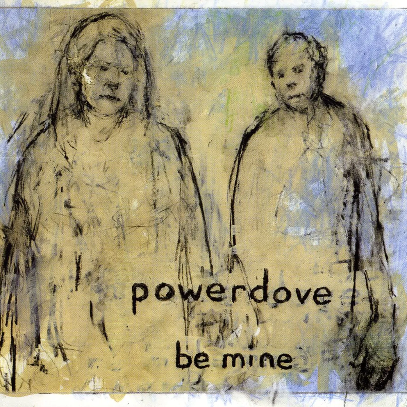 powerdove BE MINE CD