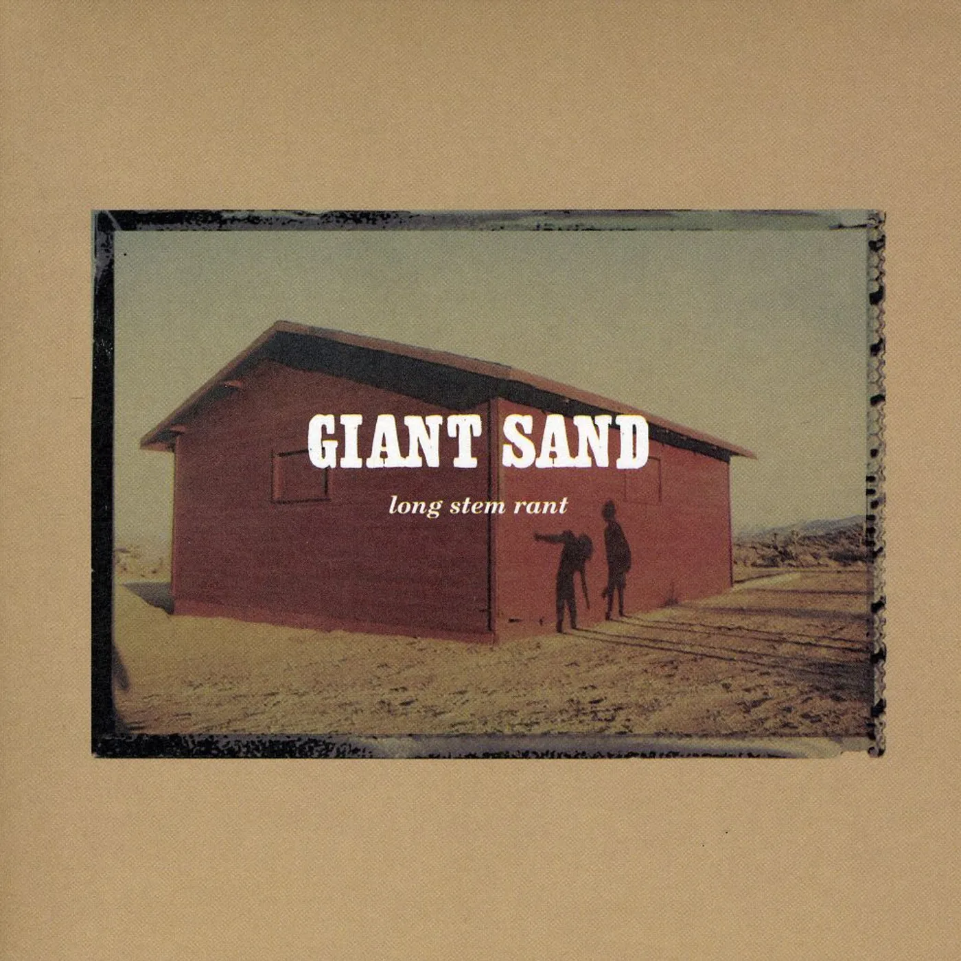 Giant Sand LONG STEM RANT: 25TH ANNIVERSARY CD