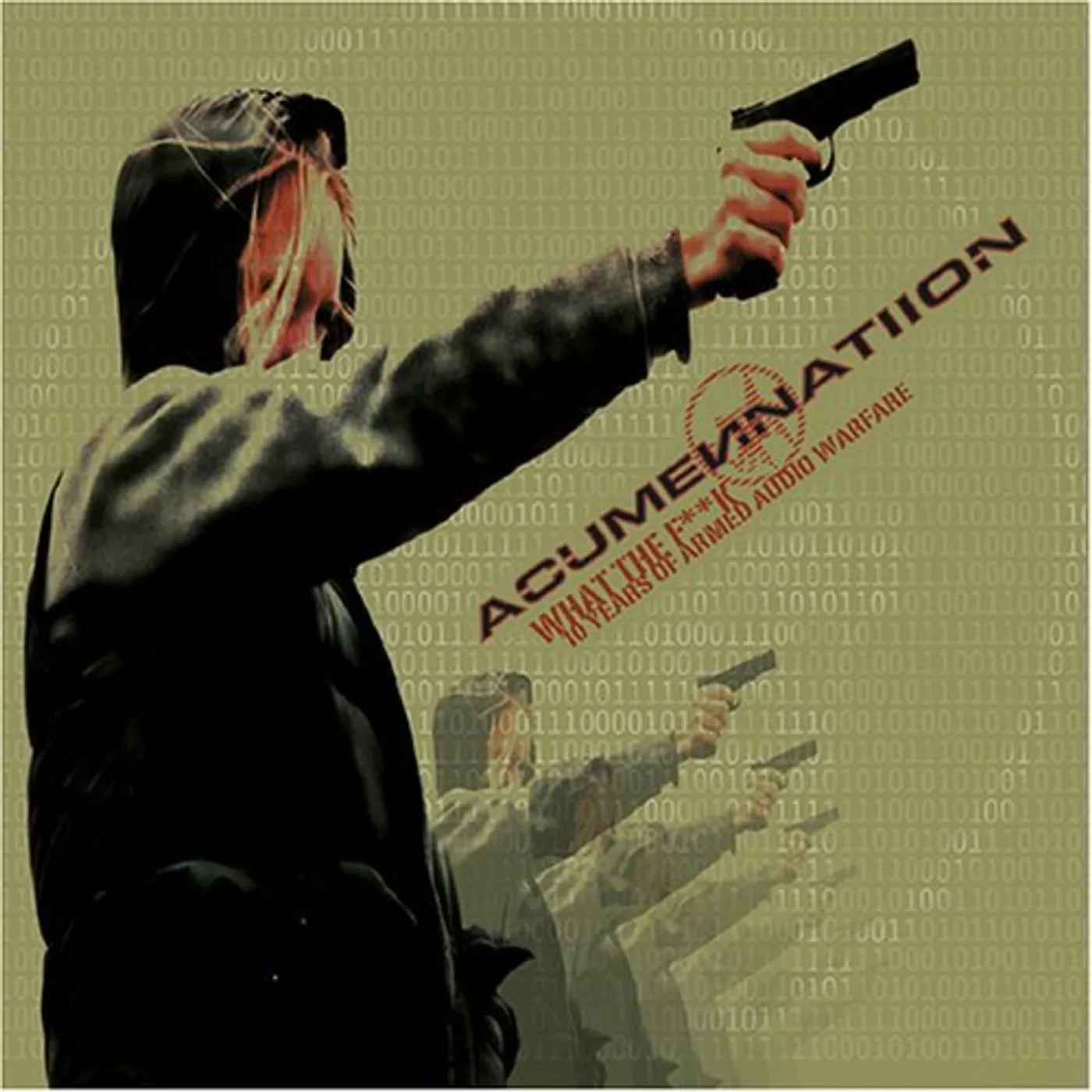 Acumen Nation WHAT THE FUCK CD