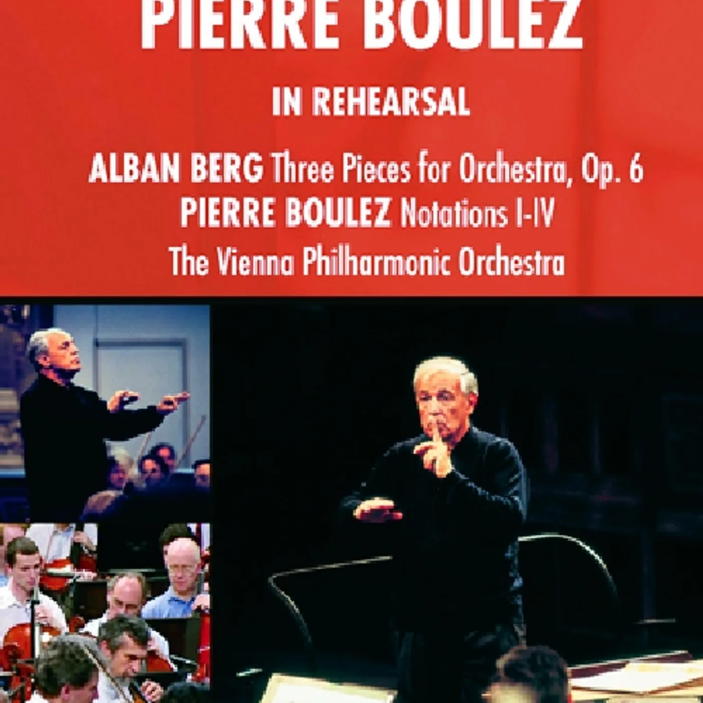 Pierre Boulez IN REHEARSAL DVD