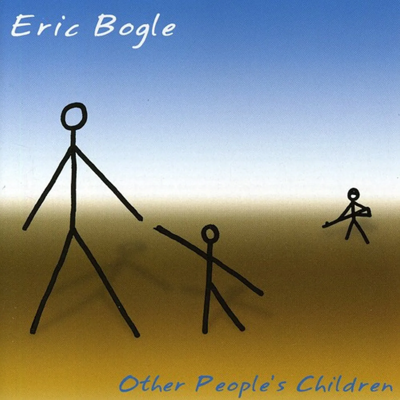 Eric Bogle OTHER PEOPLE'S CHILDREN CD