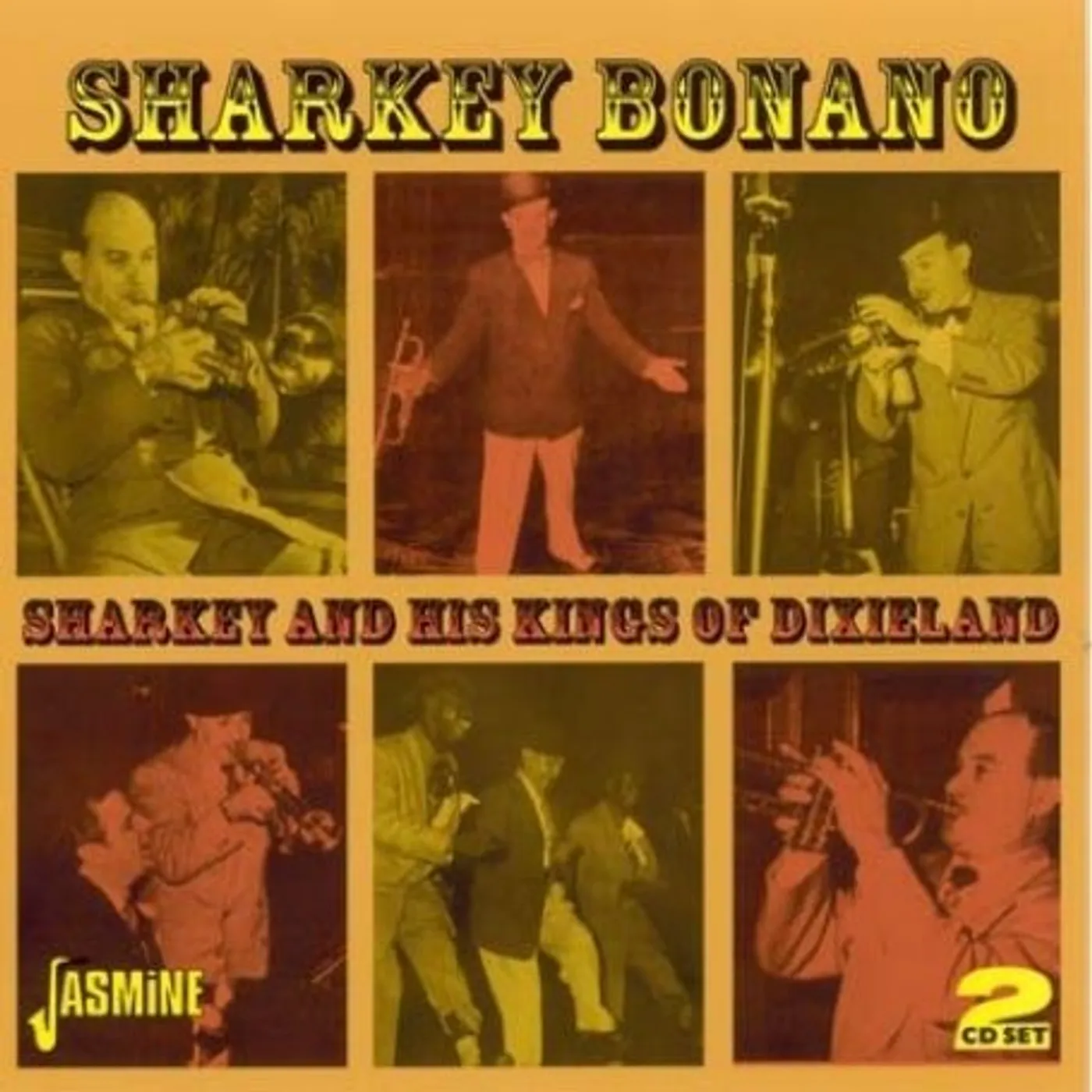 Sharkey Bonano SHARKEY & HIS KINGS OF D CD