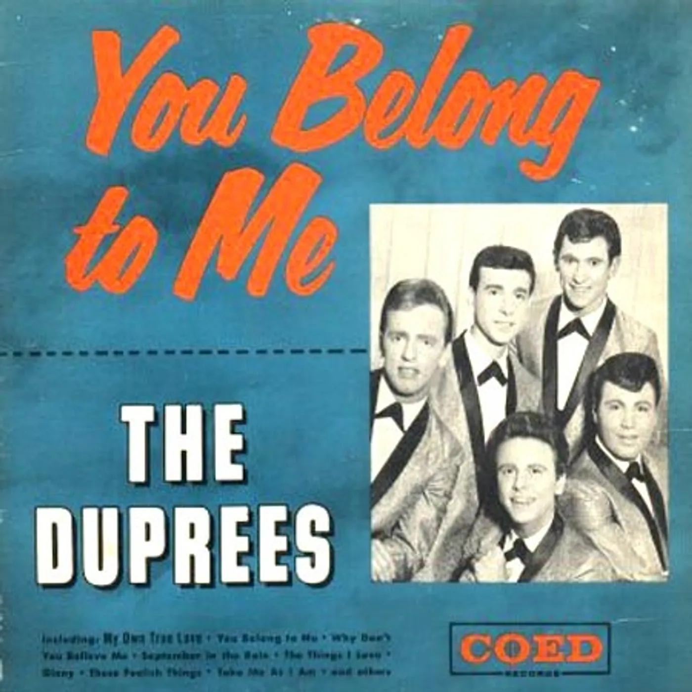 The Duprees YOU BELONG TO ME (Vinyl)