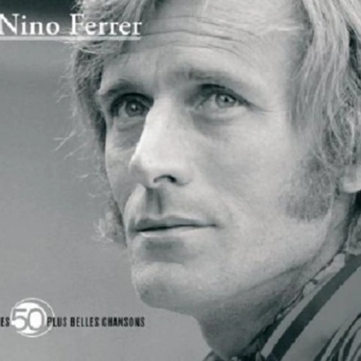 Nino Ferrer 50 PLUS BELLES CHANSONS CD