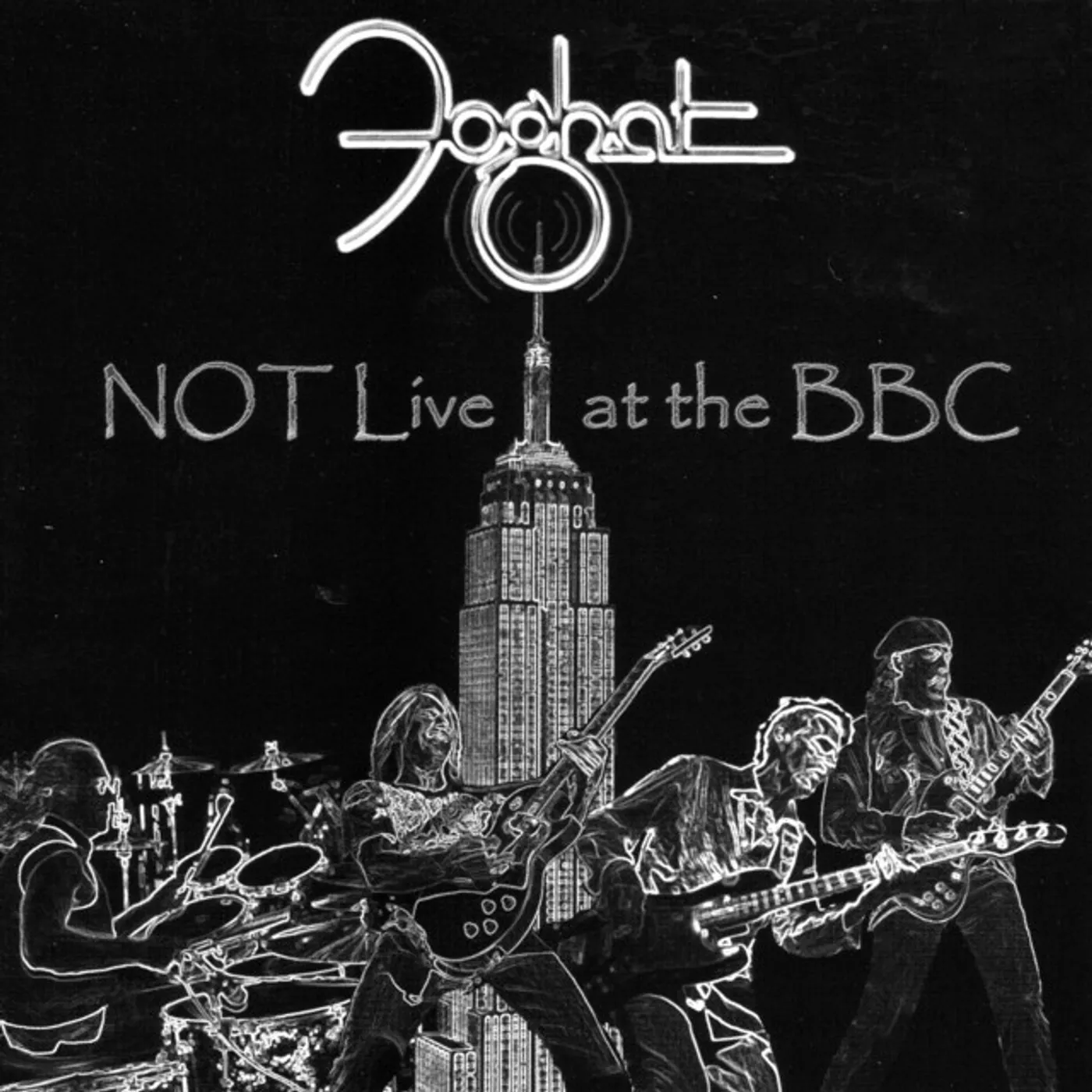 Foghat NOT LIVE AT THE BBC CD