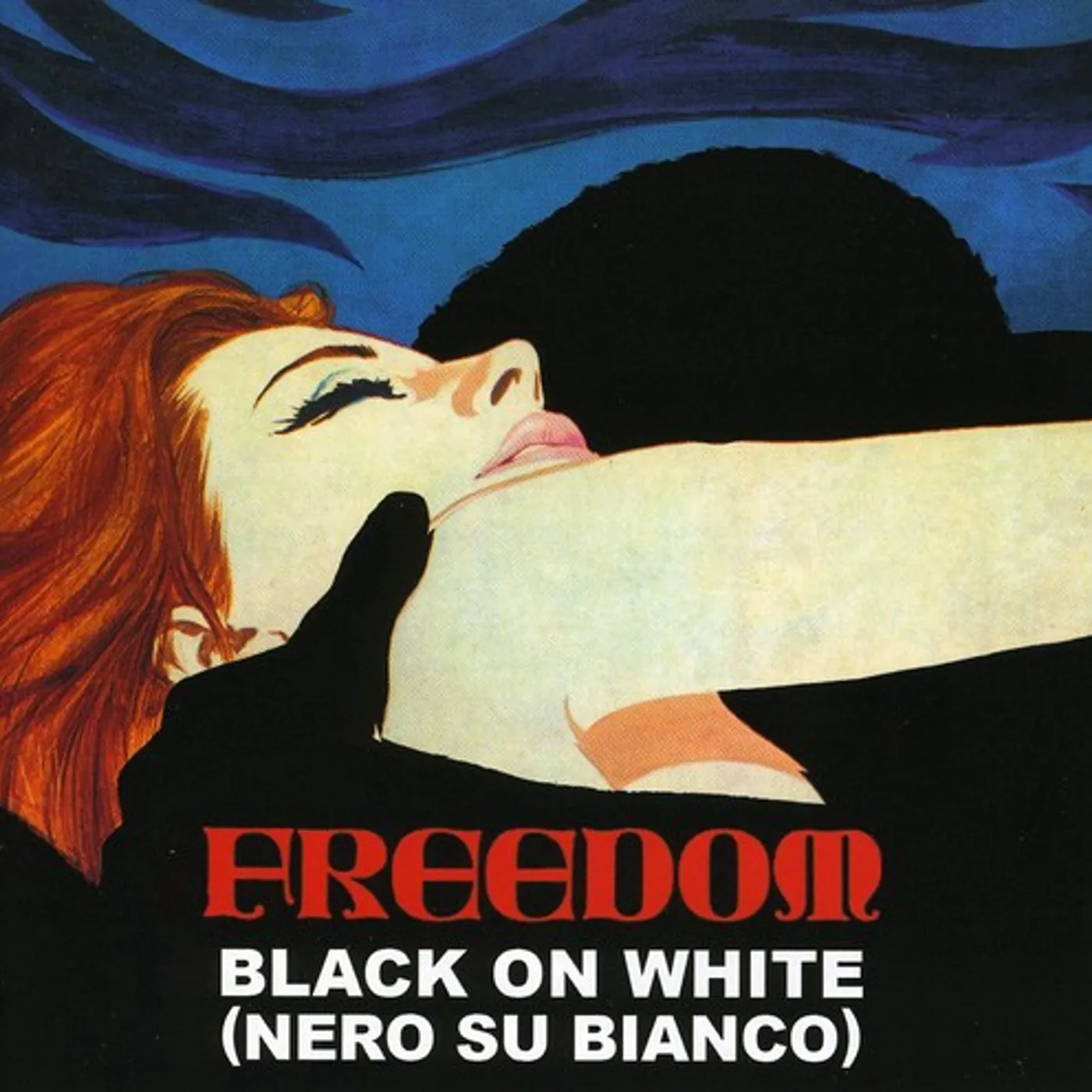 Freedom BLACK ON WHITE CD