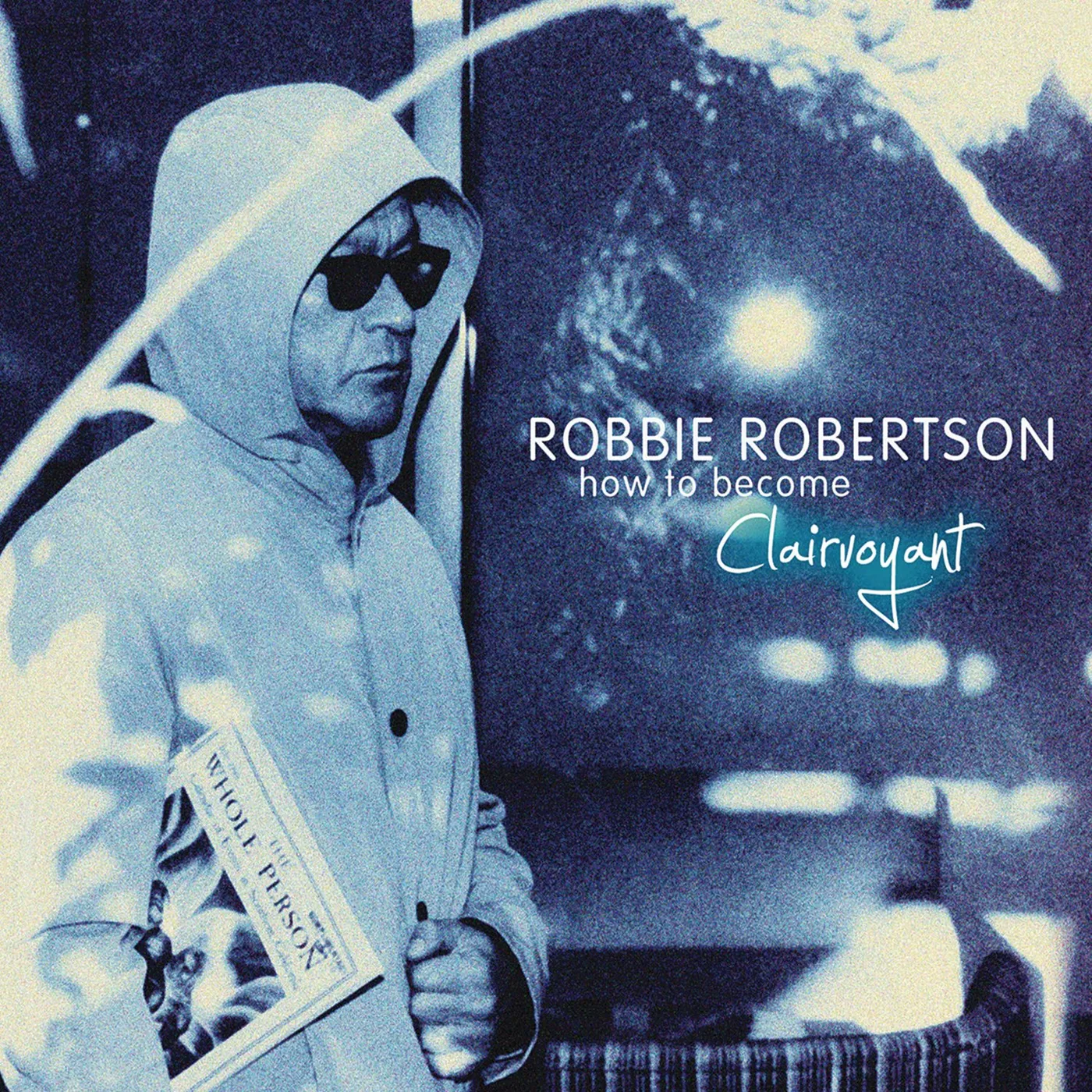 Robbie Robertson HOW TO BECOME CLAIRVOYANT CD