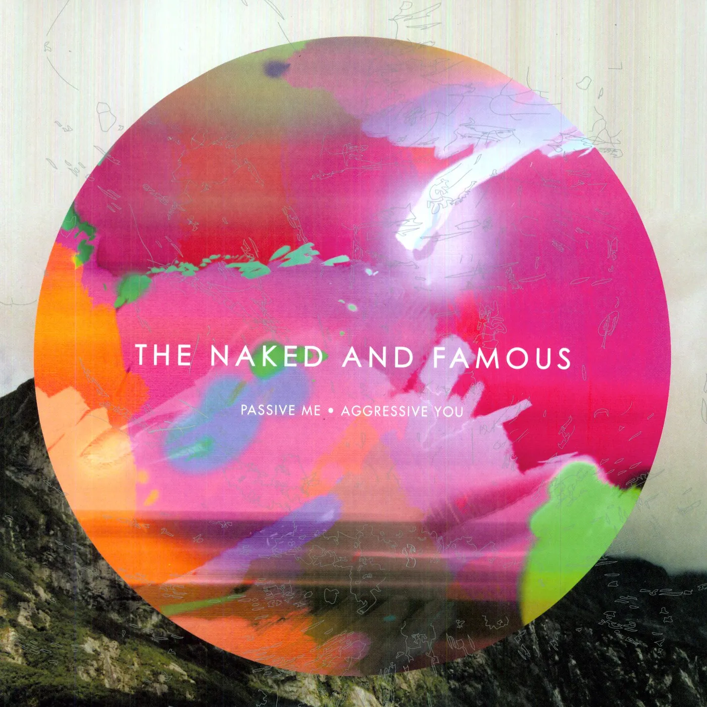 The Naked And Famous PASSIVE ME AGGRESSIVE YOU Vinyl Record