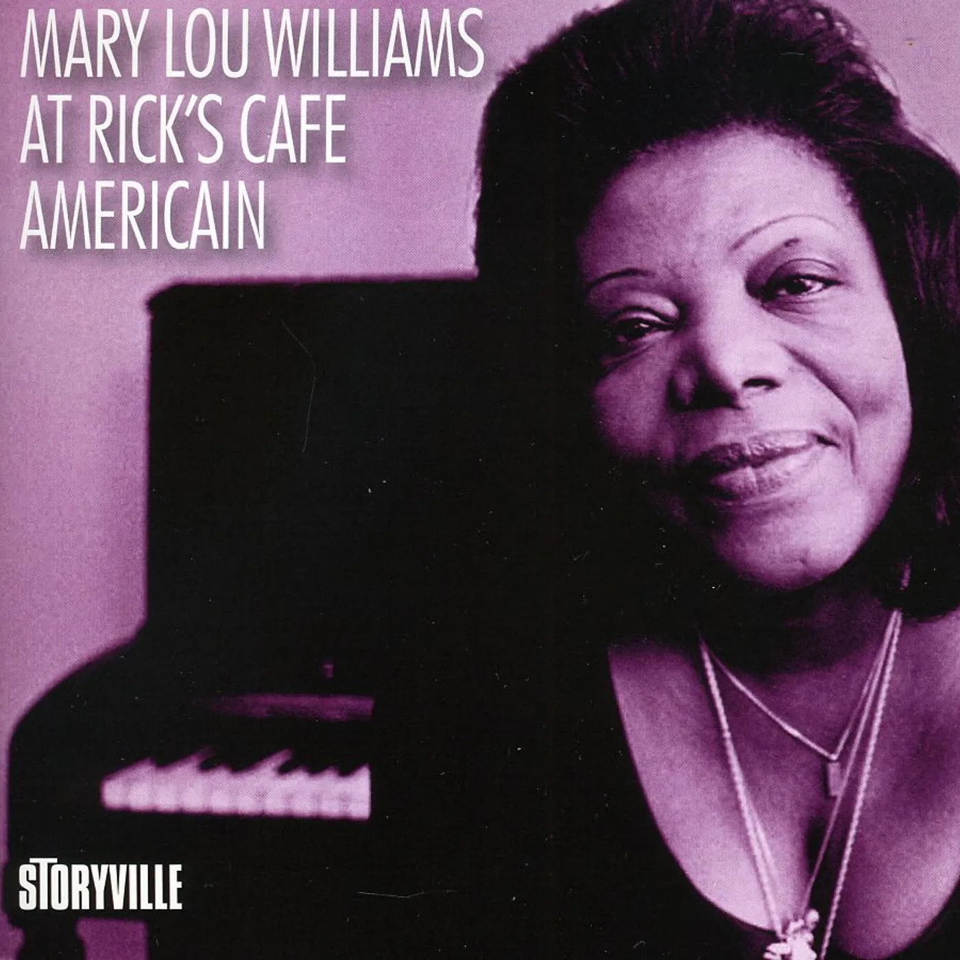 Mary Lou Williams AT RICKS CAFE AMERICAIN CD